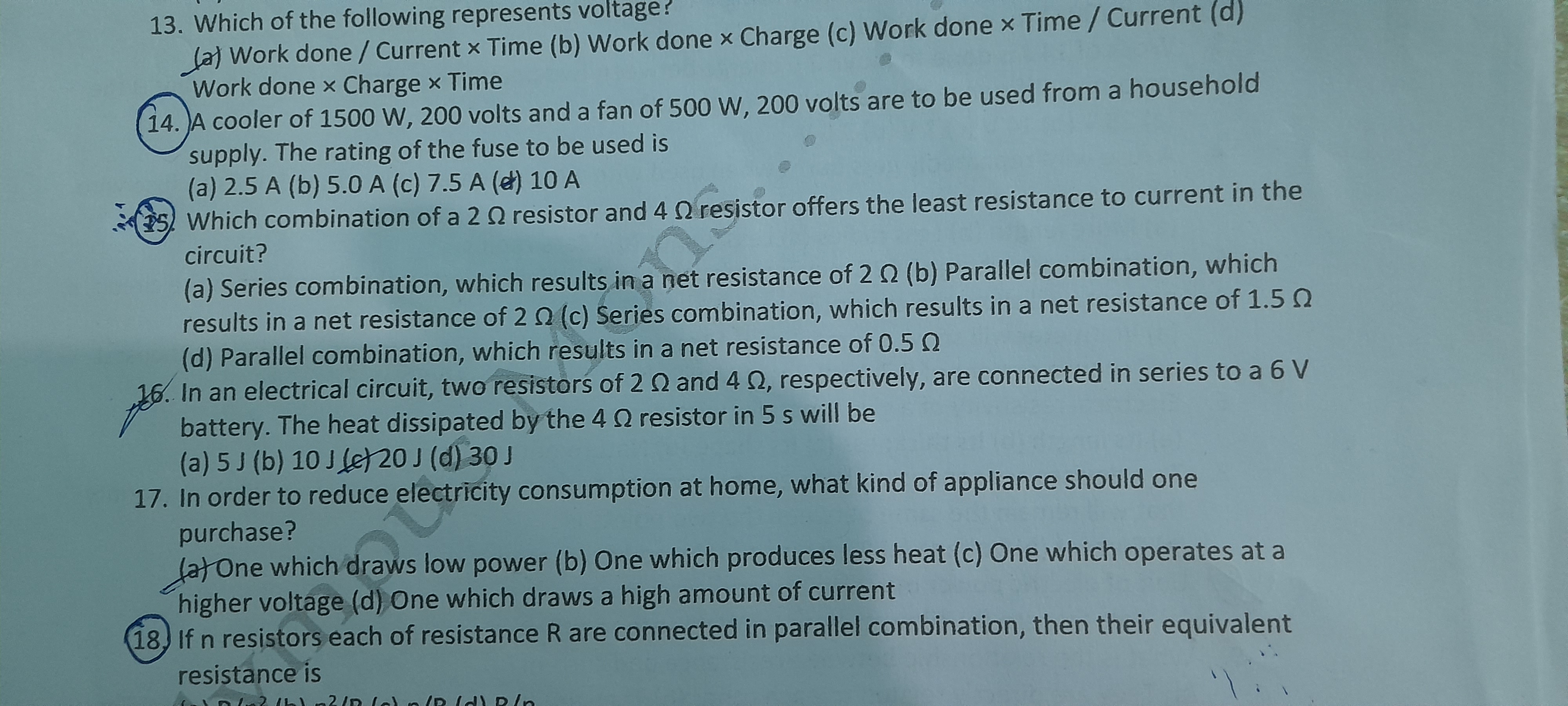 13. Which of the following represents voltage?
(a) Work done / Current