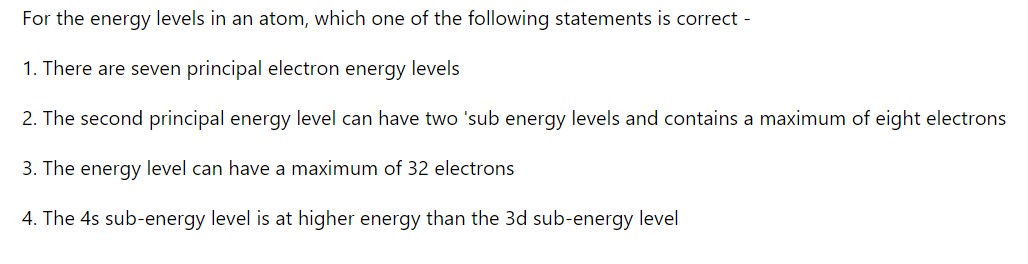 For the energy levels in an atom, which one of the following statement