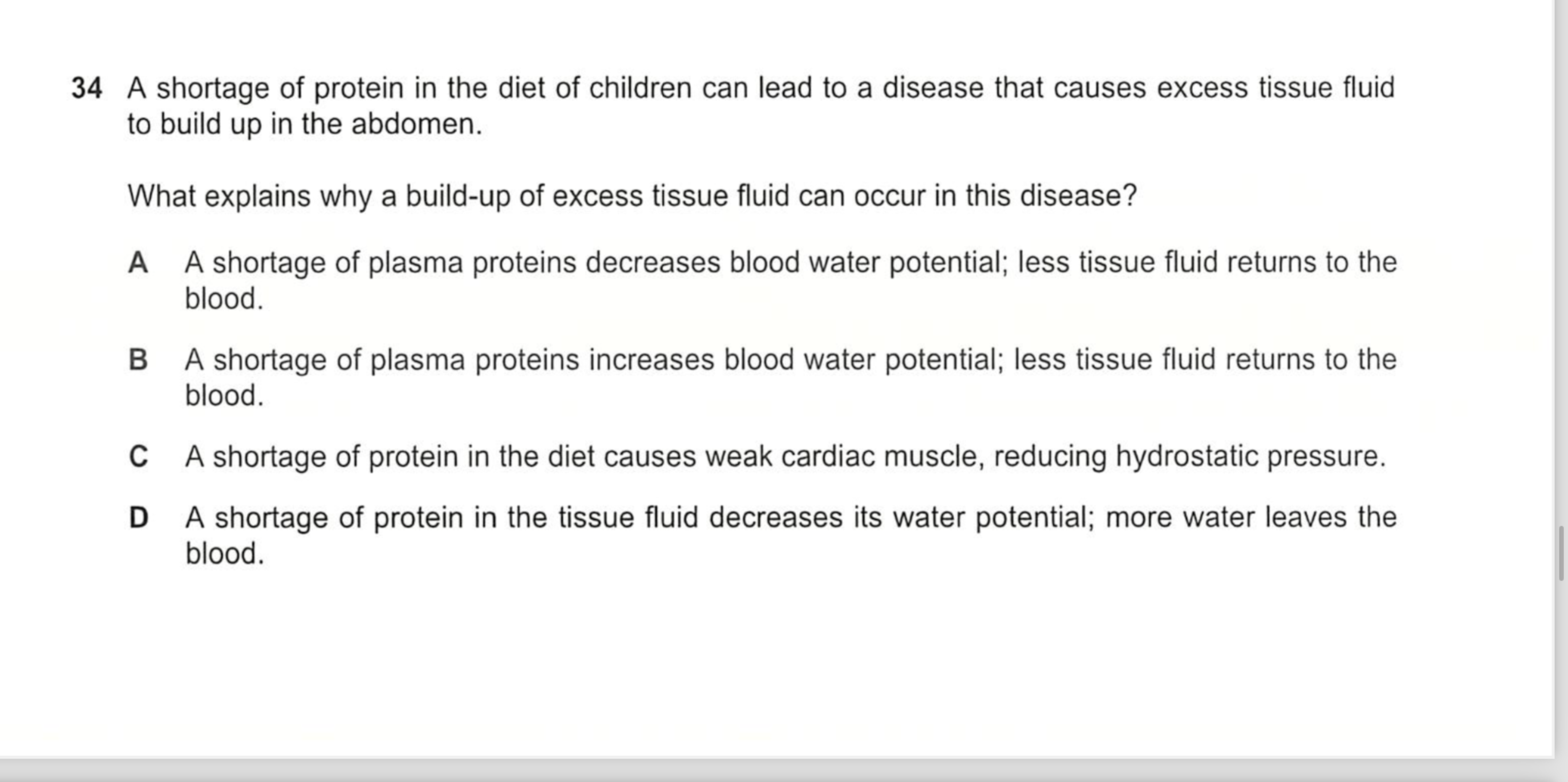 34 A shortage of protein in the diet of children can lead to a disease