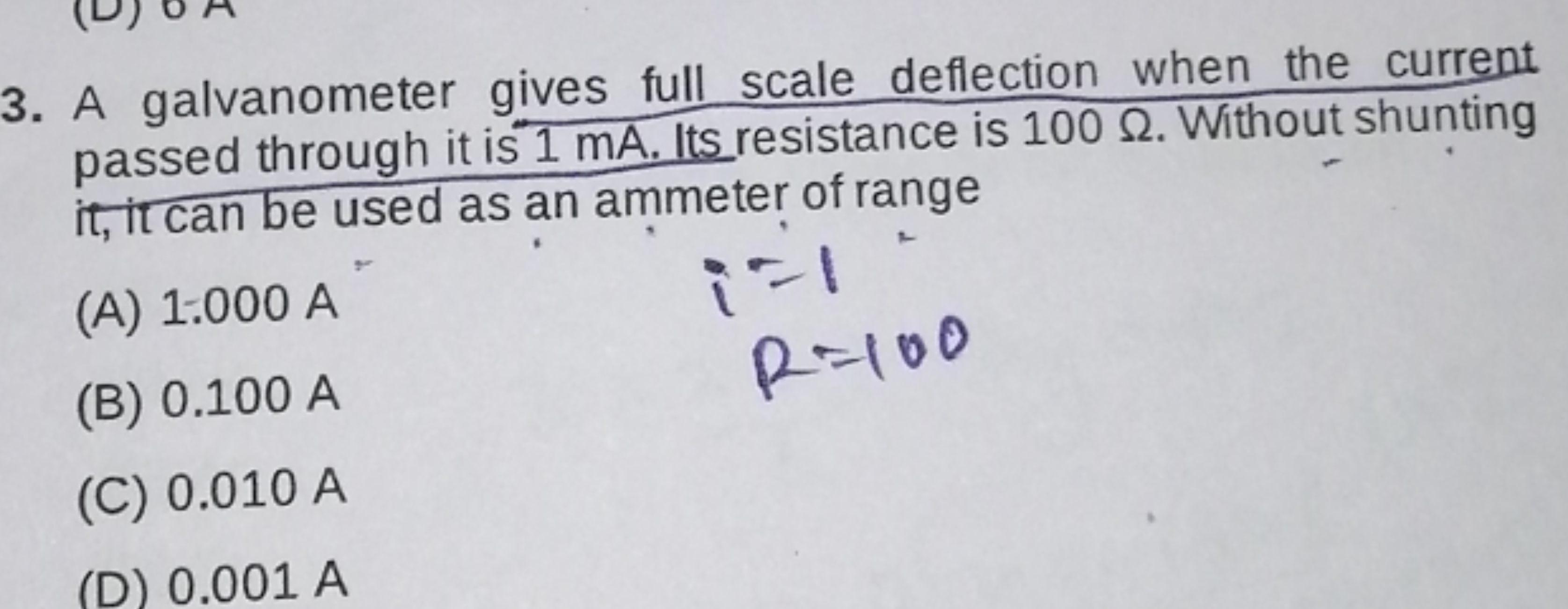 3. A galvanometer gives full scale deflection when the current passed 