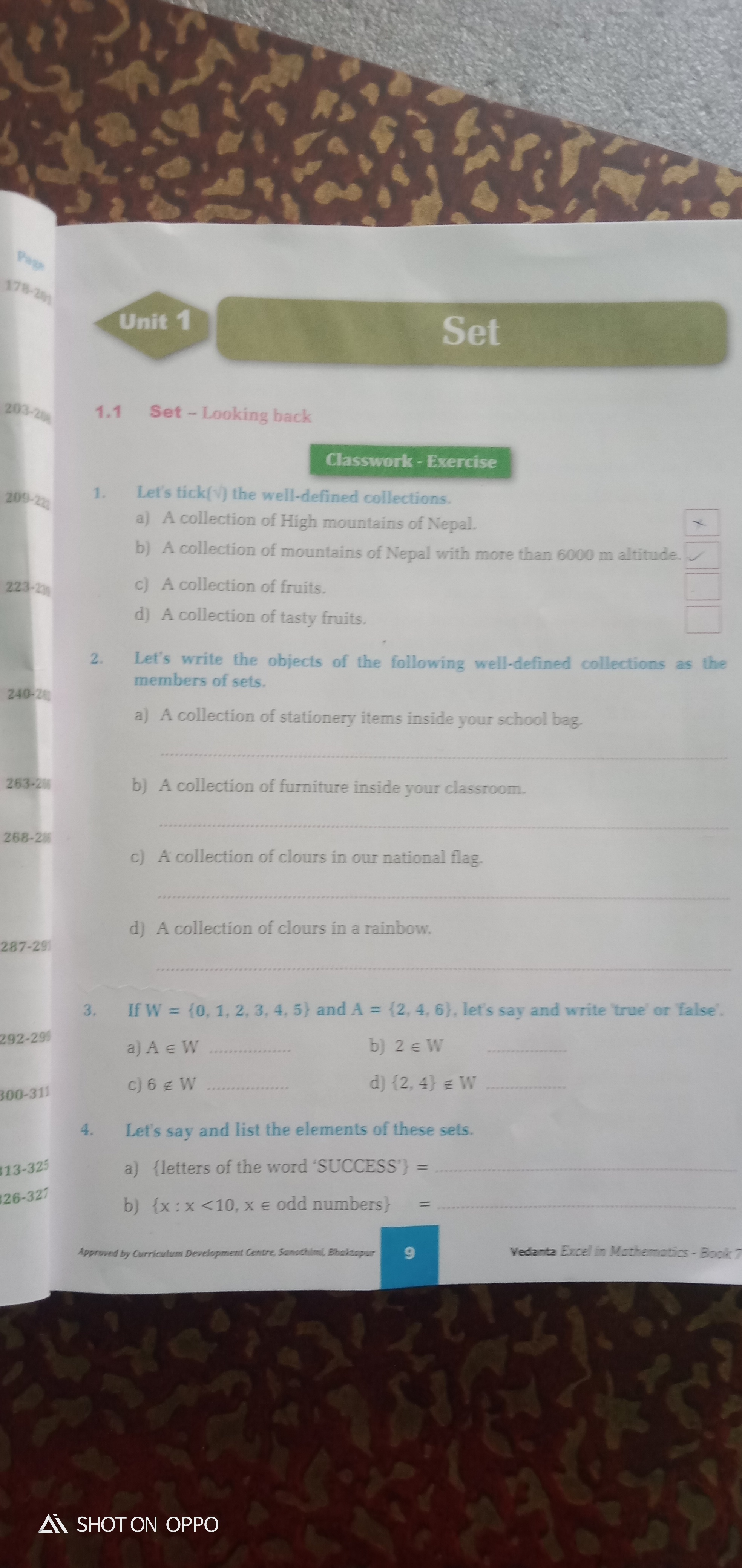 If W={0,1,2,3,4,5} and A={2,4,6}, let's say and write 'true' or false'