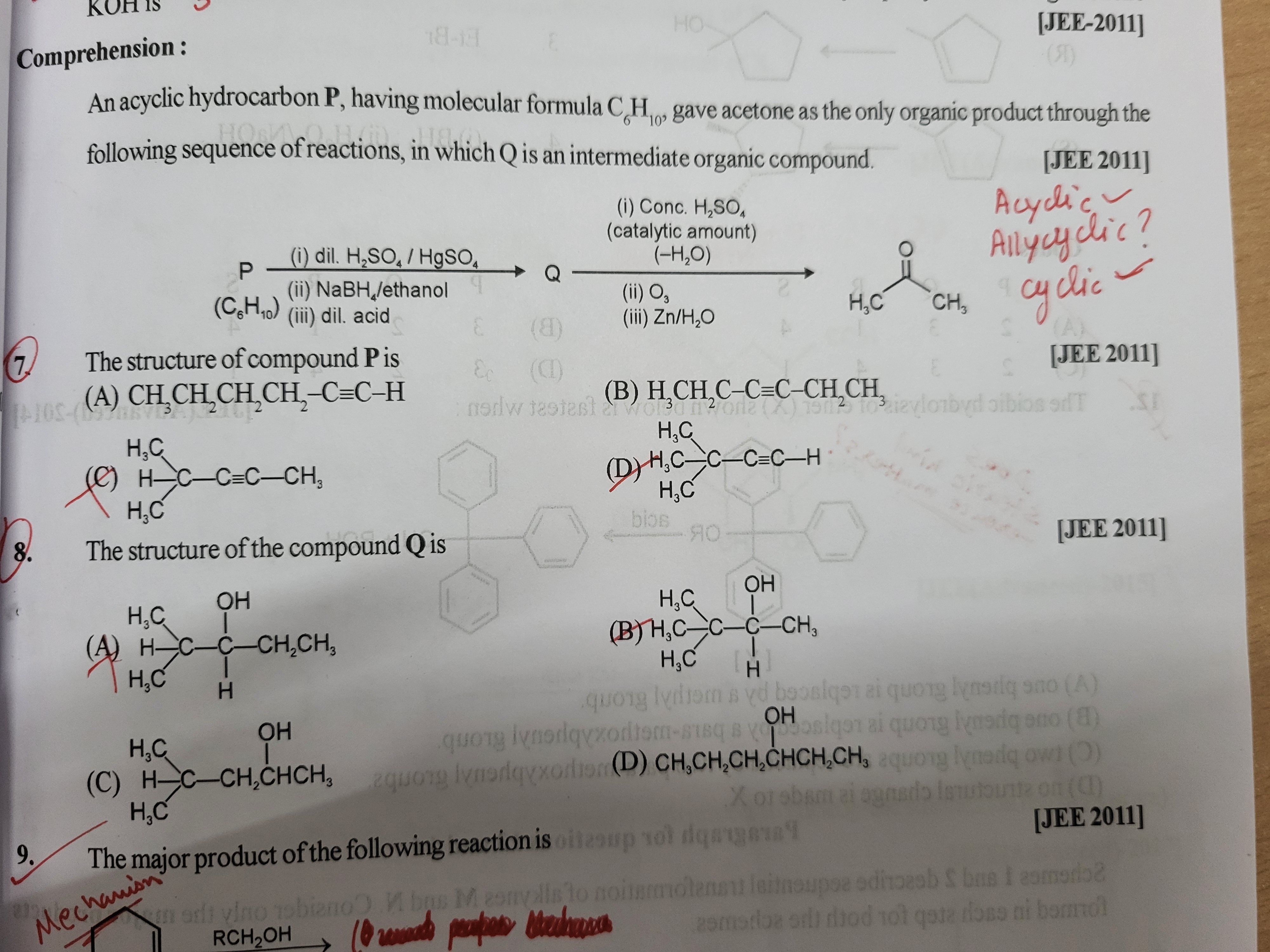 Comprehension :
[JEE-2011]
An acyclic hydrocarbon P, having molecular 