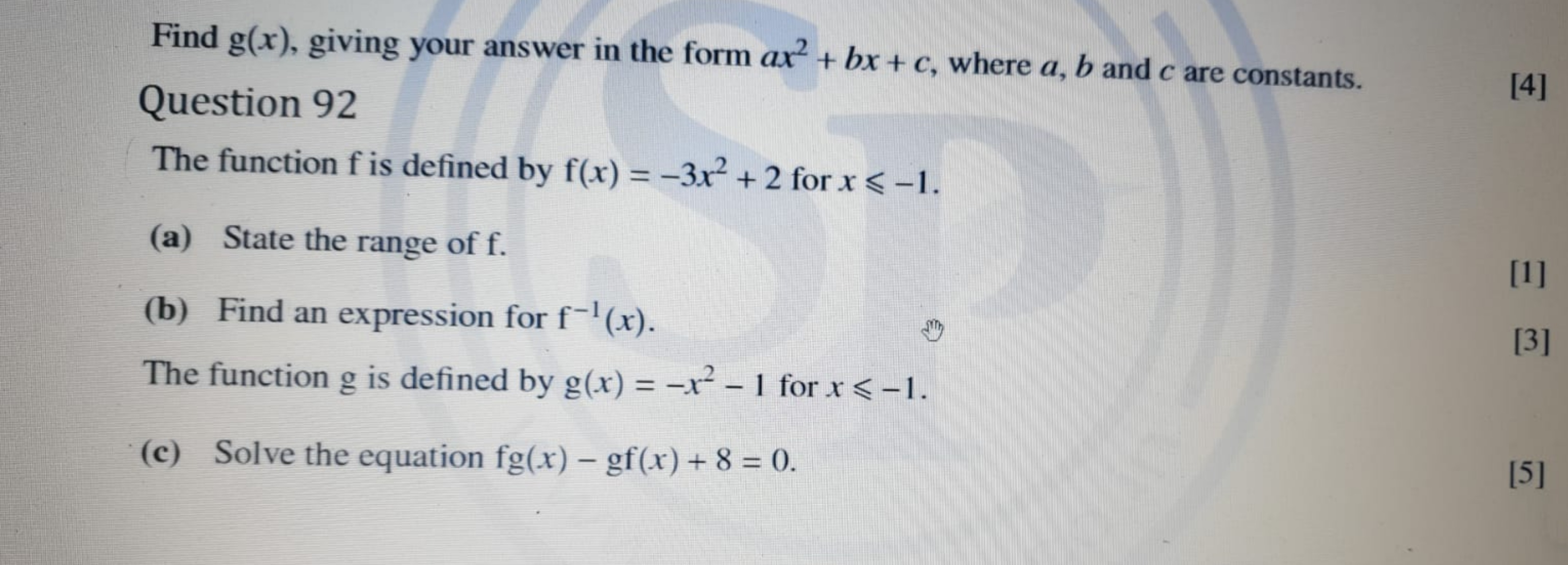 Find g(x), giving your answer in the form ax2+bx+c, where a,b and c ar