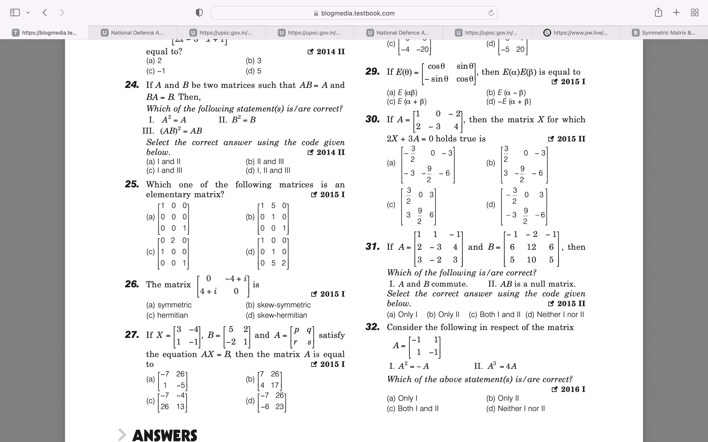 Which one of the following matrices is an elementary matrix?【 2015 I