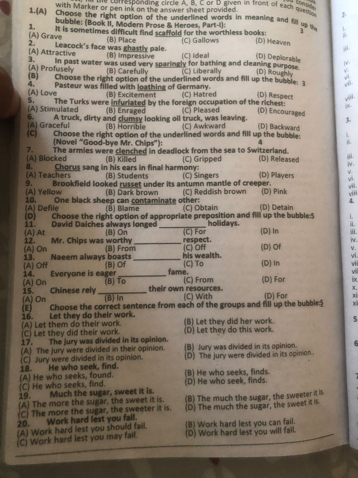 1.(A) with Marker or pen ink on the answer sheet provided.
Choose the 