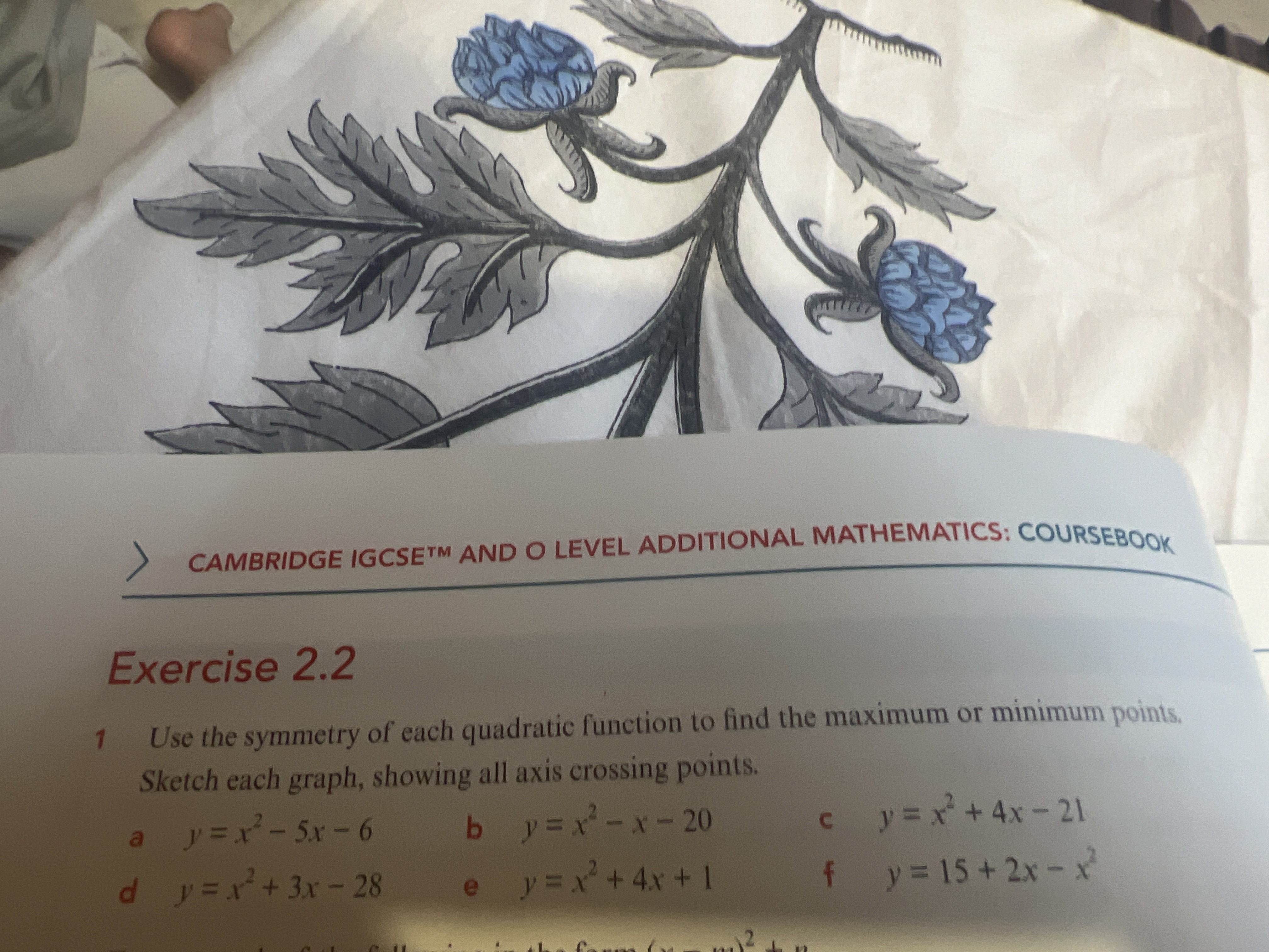 > CAMBRIDGE IGCSETM AND O LEVEL ADDITIONAL MATHEMATICS: COURSEBOOK

Ex