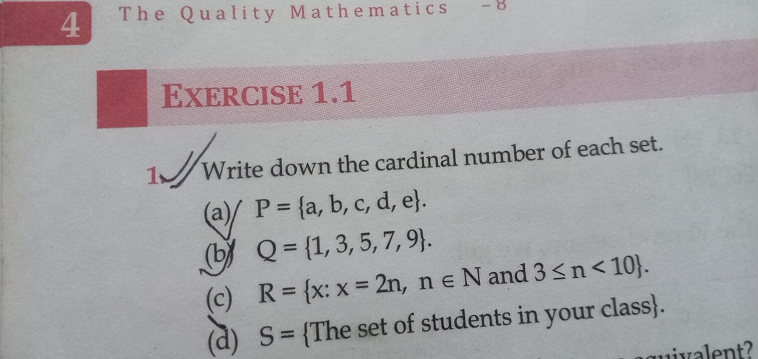 4 The Quality Mathematics EXERCISE 1.1 1. Write down the cardinal numb