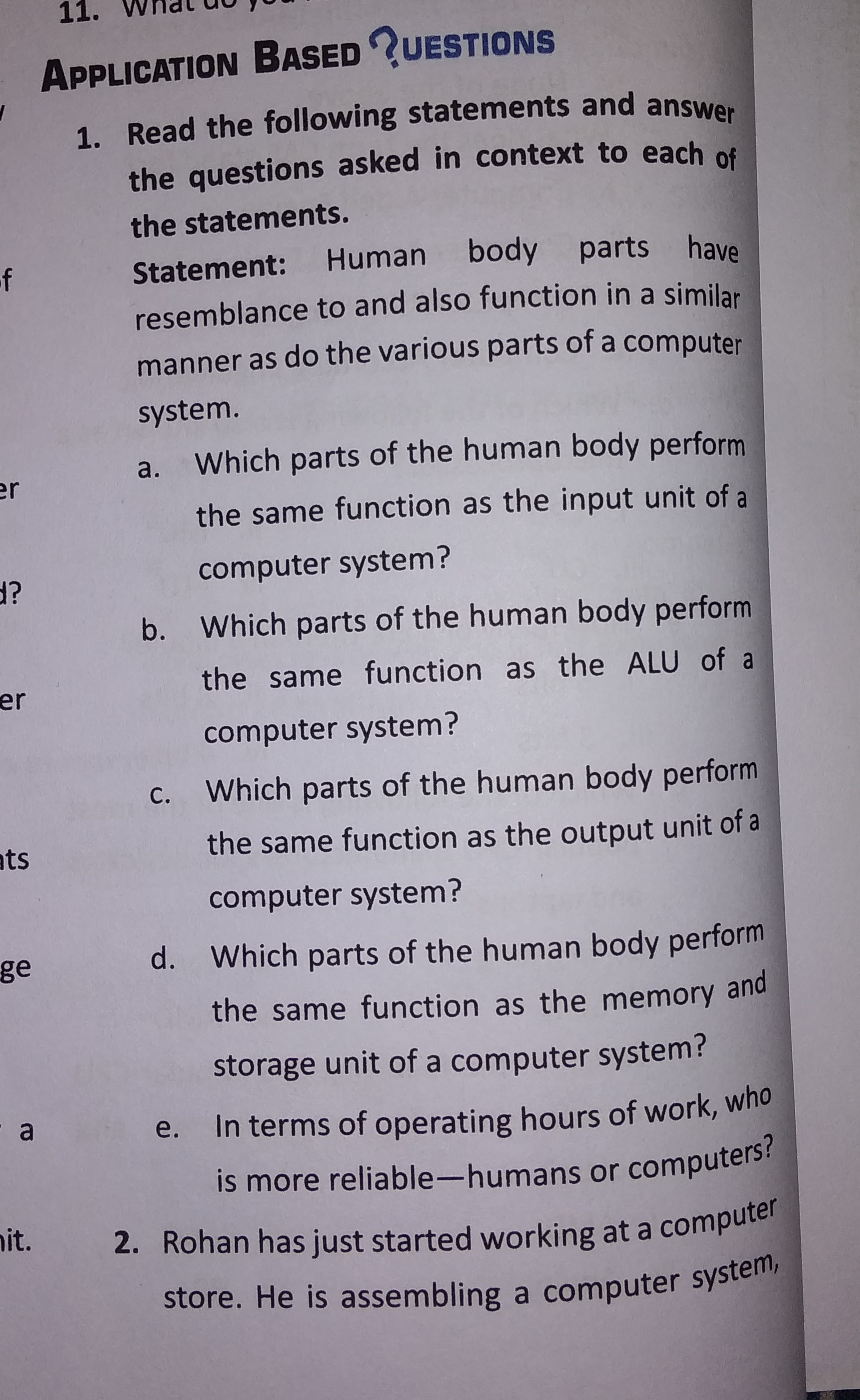 ApPlication Based ?Uestions 1. Read the following statements and answe