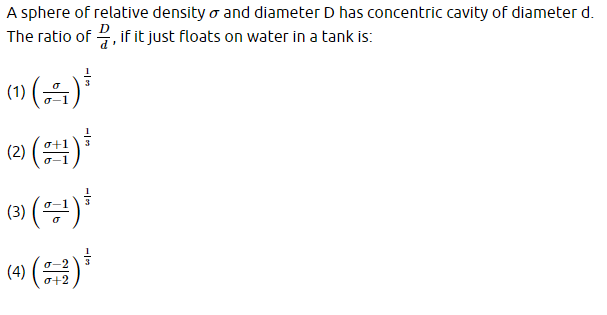 A sphere of relative density σ and diameter D has concentric cavity of