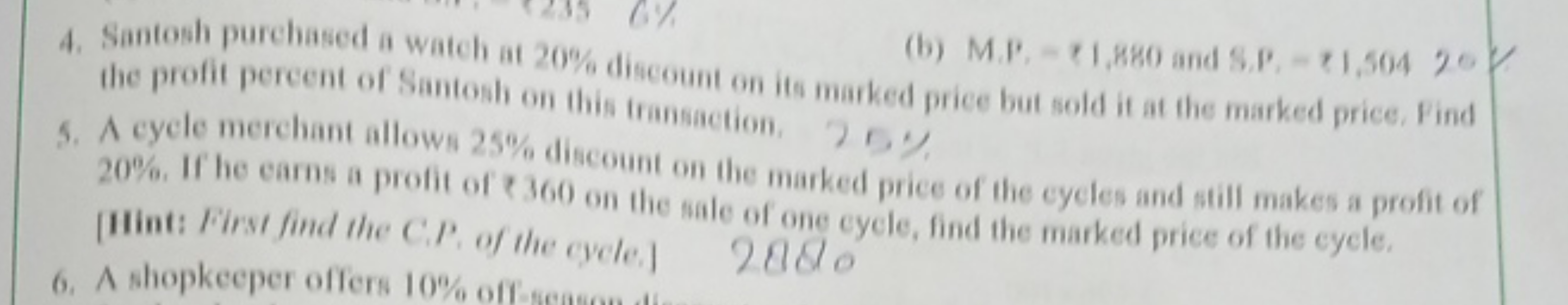  the profit percent of Santosh on this transiaction its marked price b