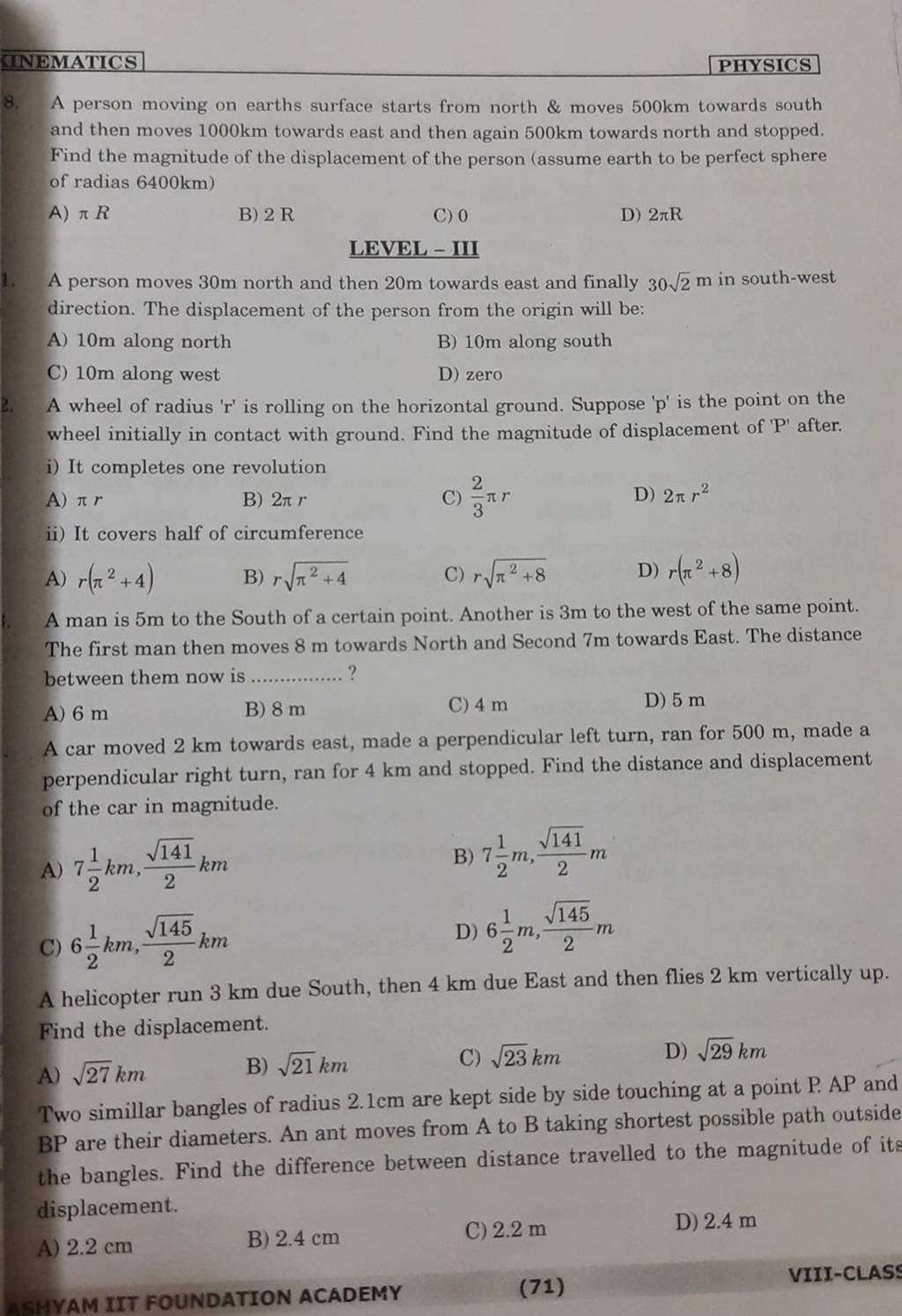 MNEMATICS PHYSICS 8. A person moving on earths surface starts from nor