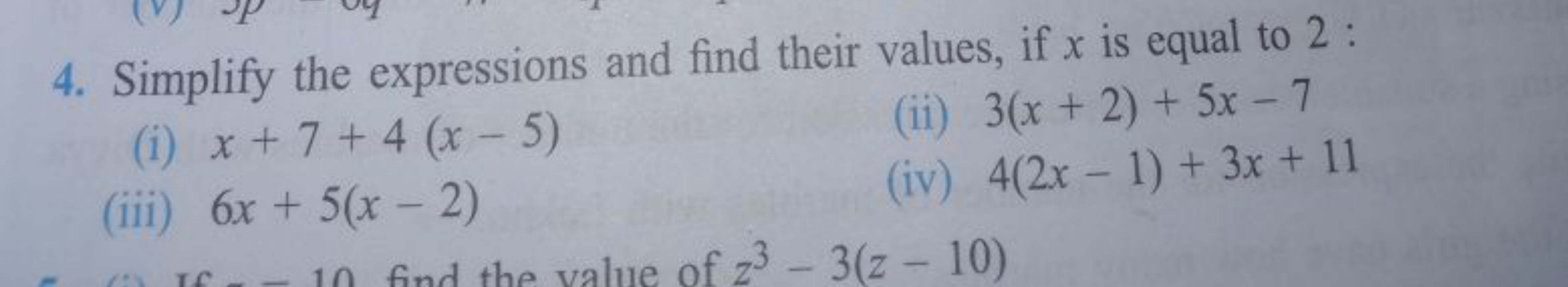 4. Simplify the expressions and find their values, if x is equal to 2 