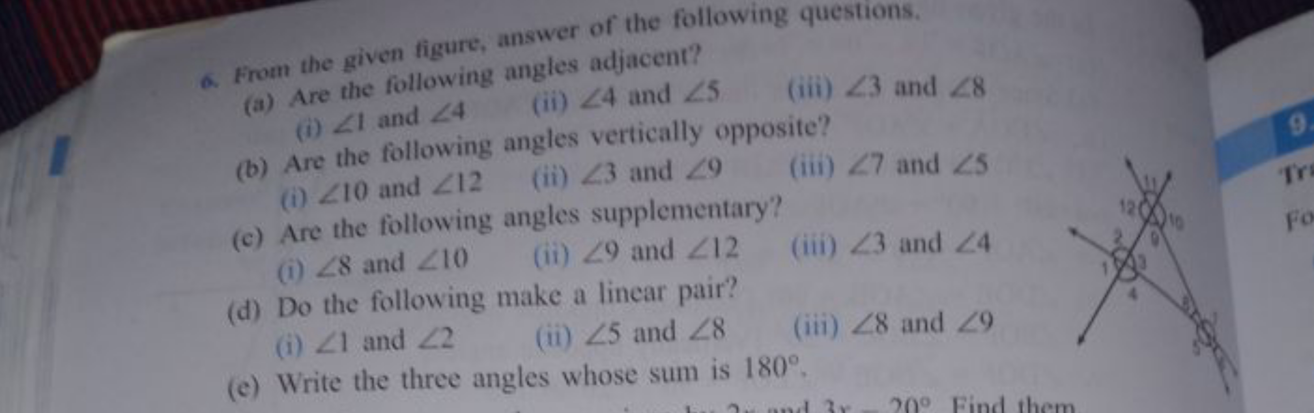 6. From the given figure, answer of the following questions.
(a) Are t