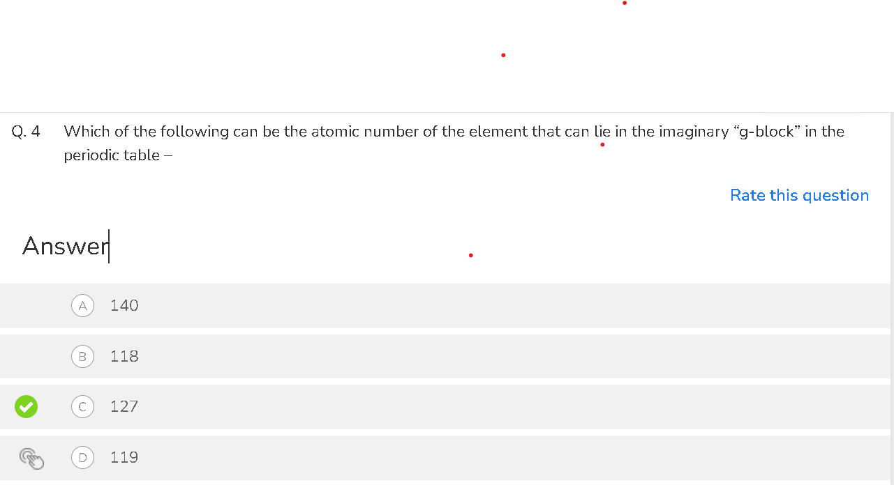 4 Which of the following can be the atomic number of the element that 