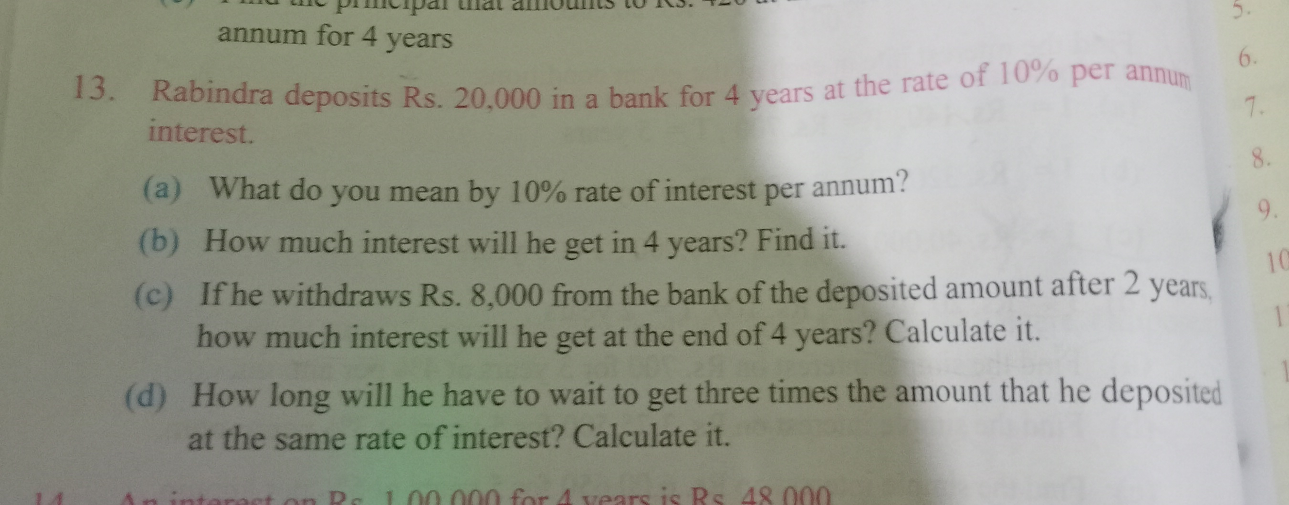 annum for 4 years 13. Rabindra deposits Rs. 20,000 in a bank for 4 yea