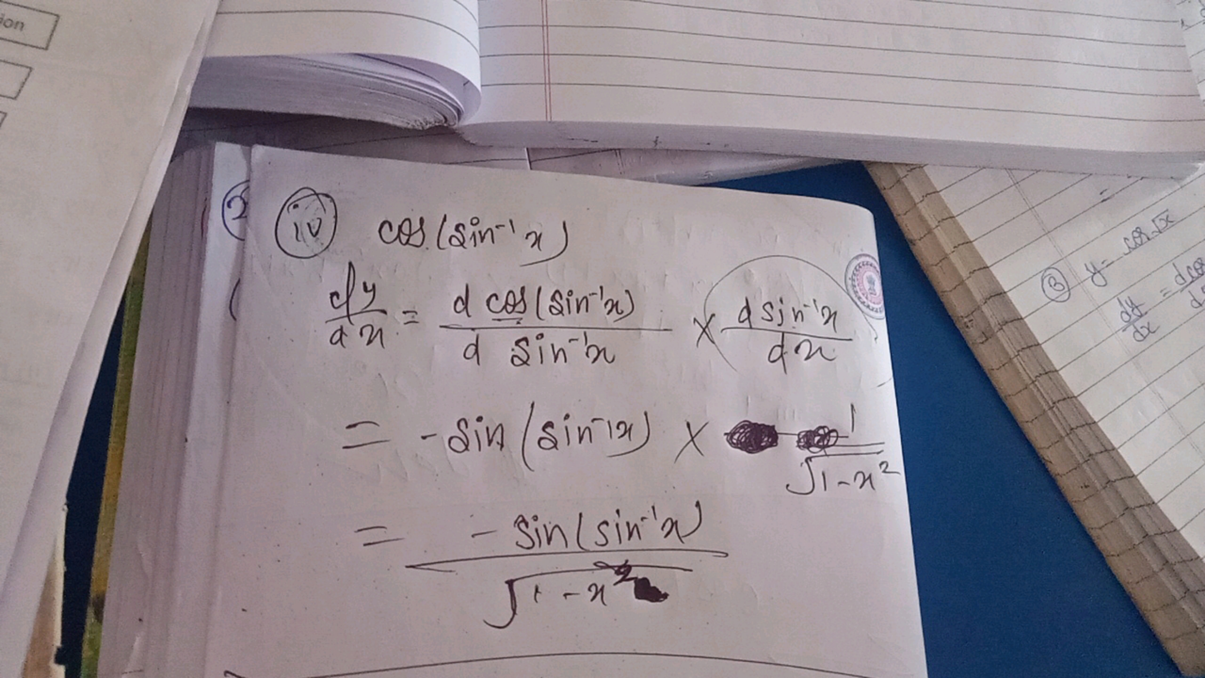  (3) (iv) cos(sin−1x)dxdy​=dsin−1xdcos(sin−1x)​×dxdsin−1x​=−sin(sin−1x