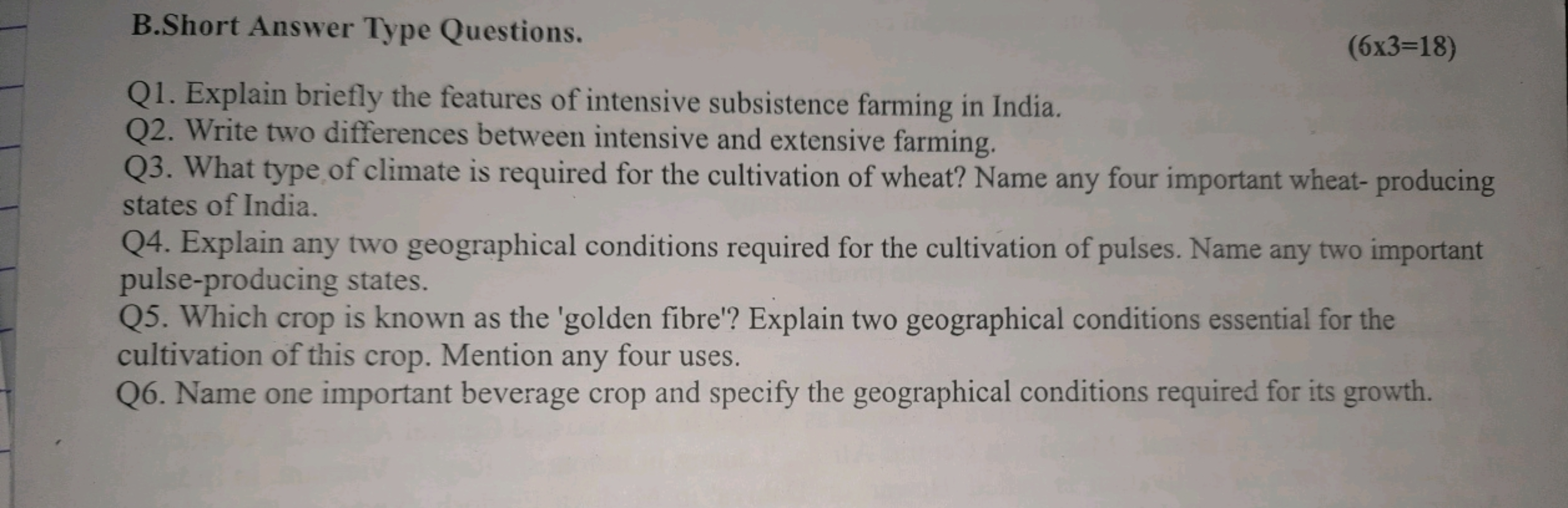 B. Short Answer Type Questions.
(6×3=18)

Q1. Explain briefly the feat