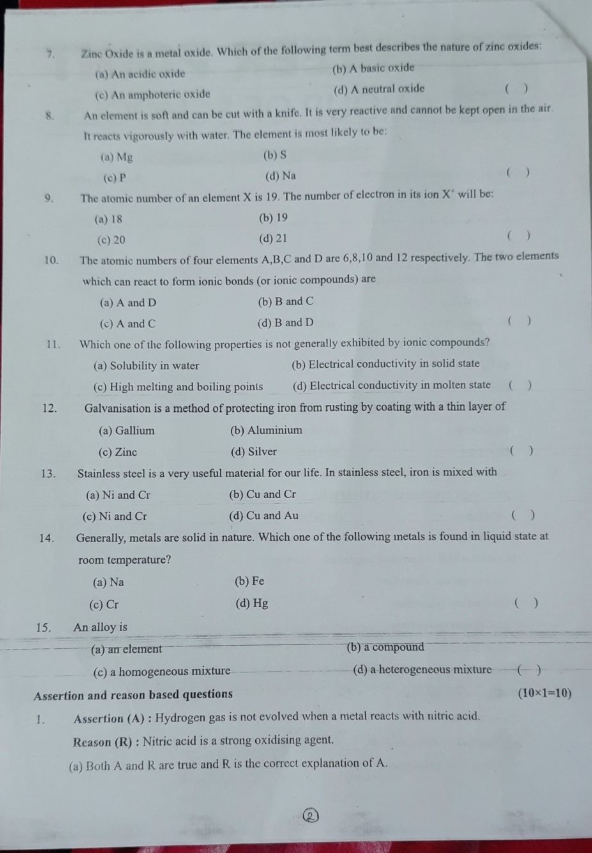 7. Zinc Oxide is a metal oxide. Which of the following ferm best descr