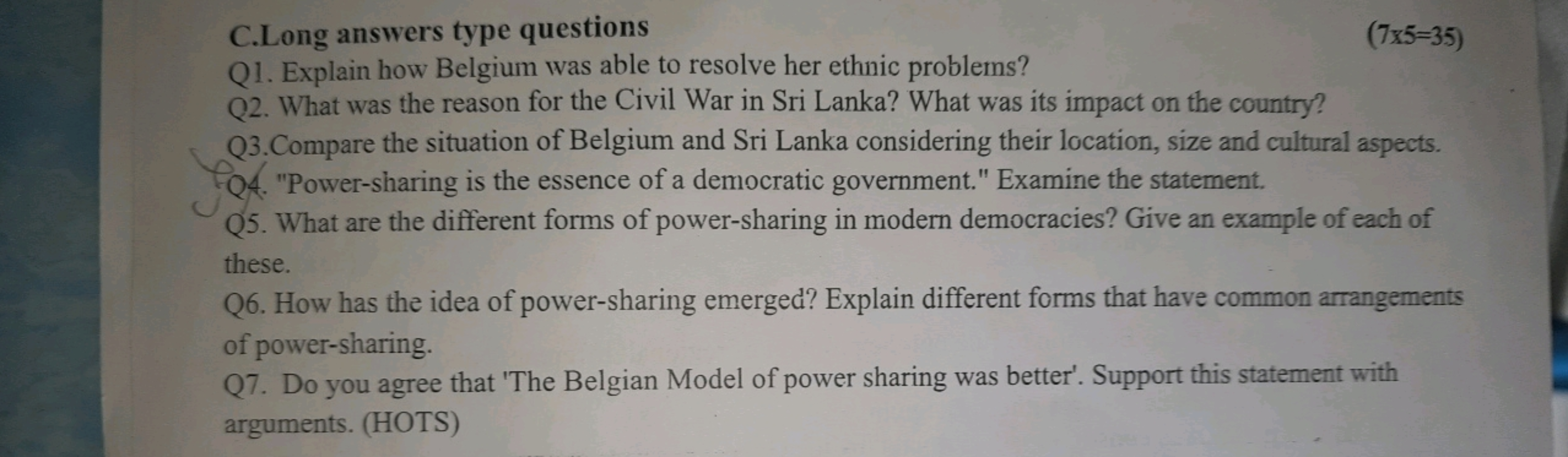 C.Long answers type questions
(7×5=35)

Q1. Explain how Belgium was ab