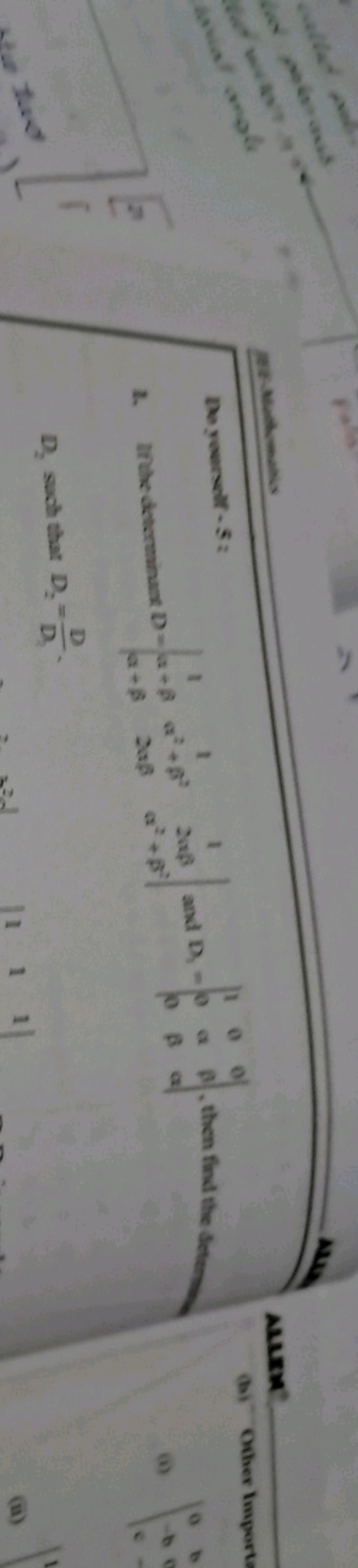 De yeernelt - 5 :
1. Whe detarminats D=∣∣​1α+βα+β​1α2+β22αβ​12,βα2+β2​