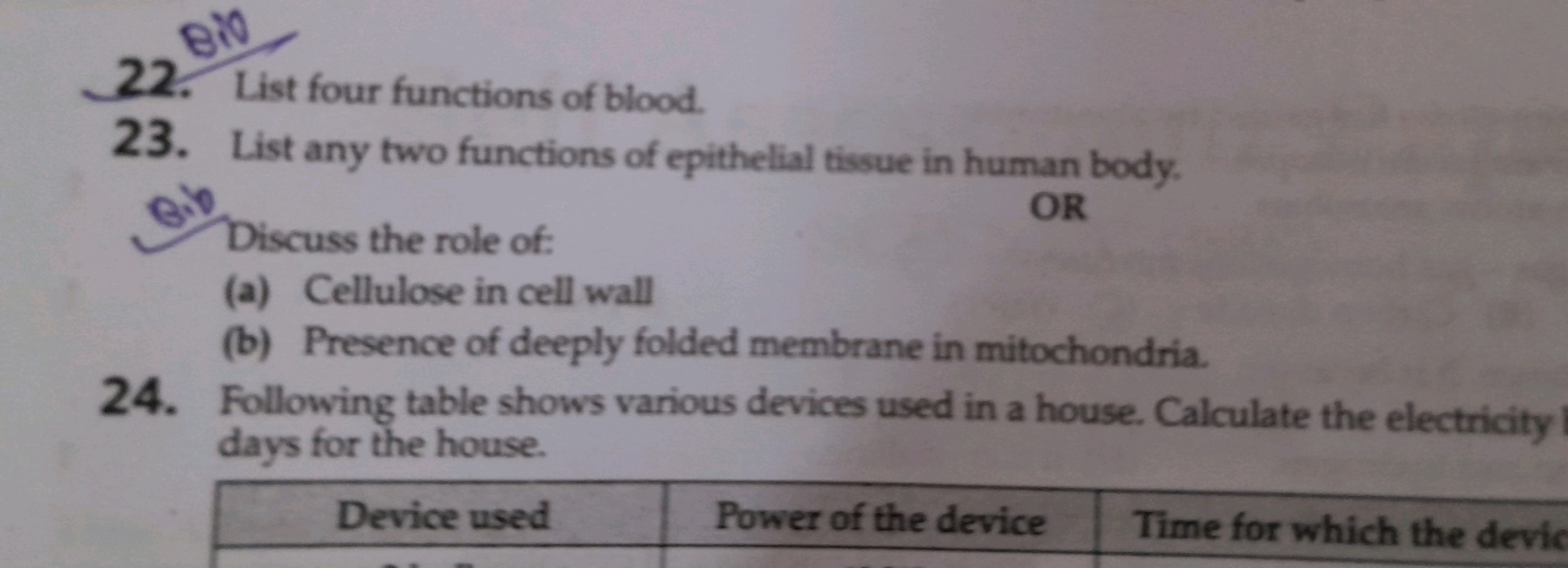 22. List four functions of blood.
23. List any two functions of epithe