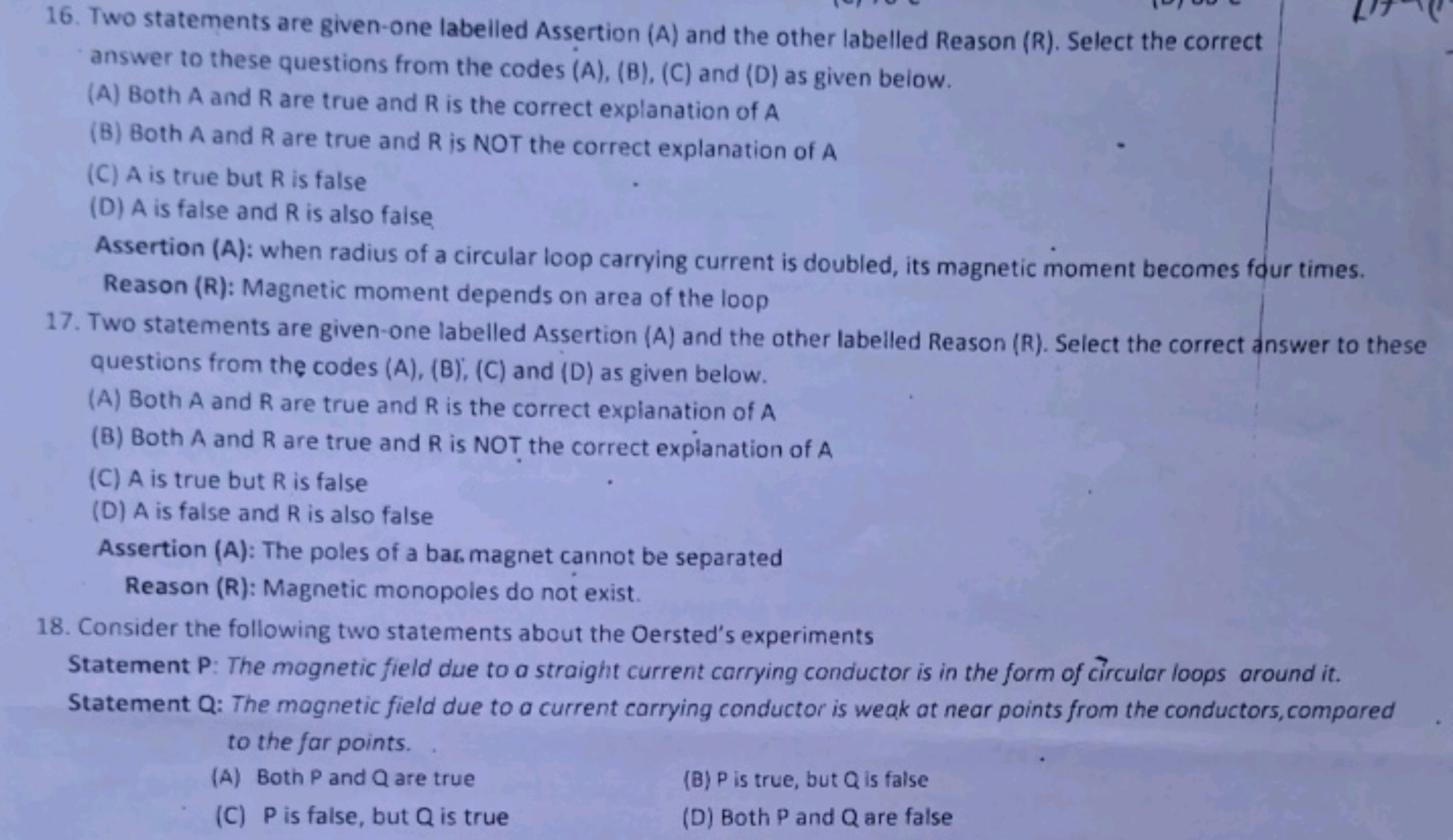 16. Two statements are given-one labelled Assertion (A) and the other 