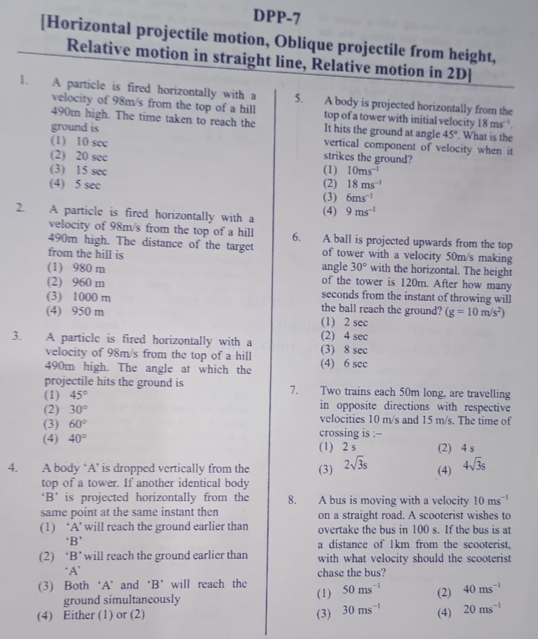 DPP-7
[Horizontal projectile motion, Oblique projectile from height, R