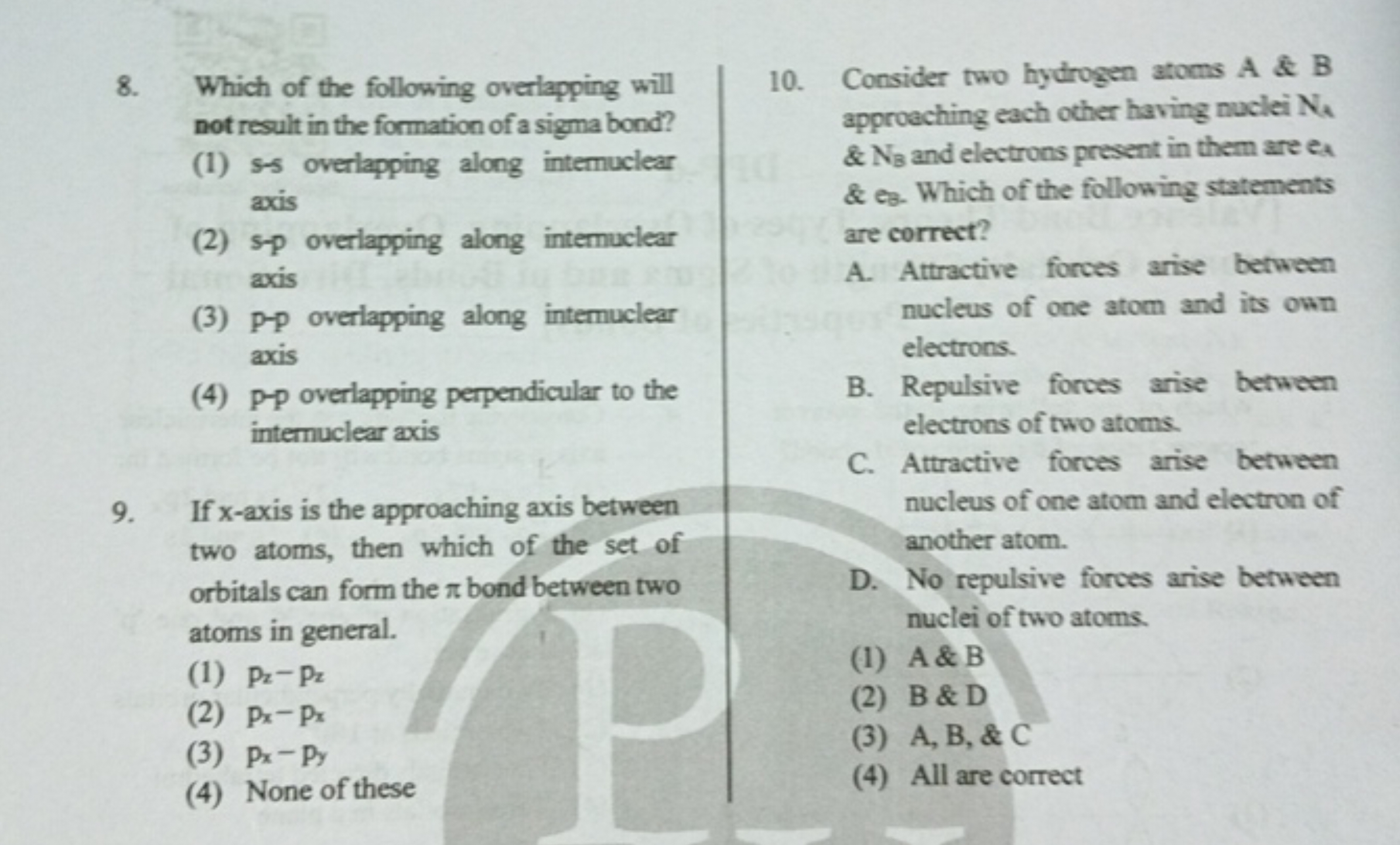 8. Which of the following overlapping will not result in the formation