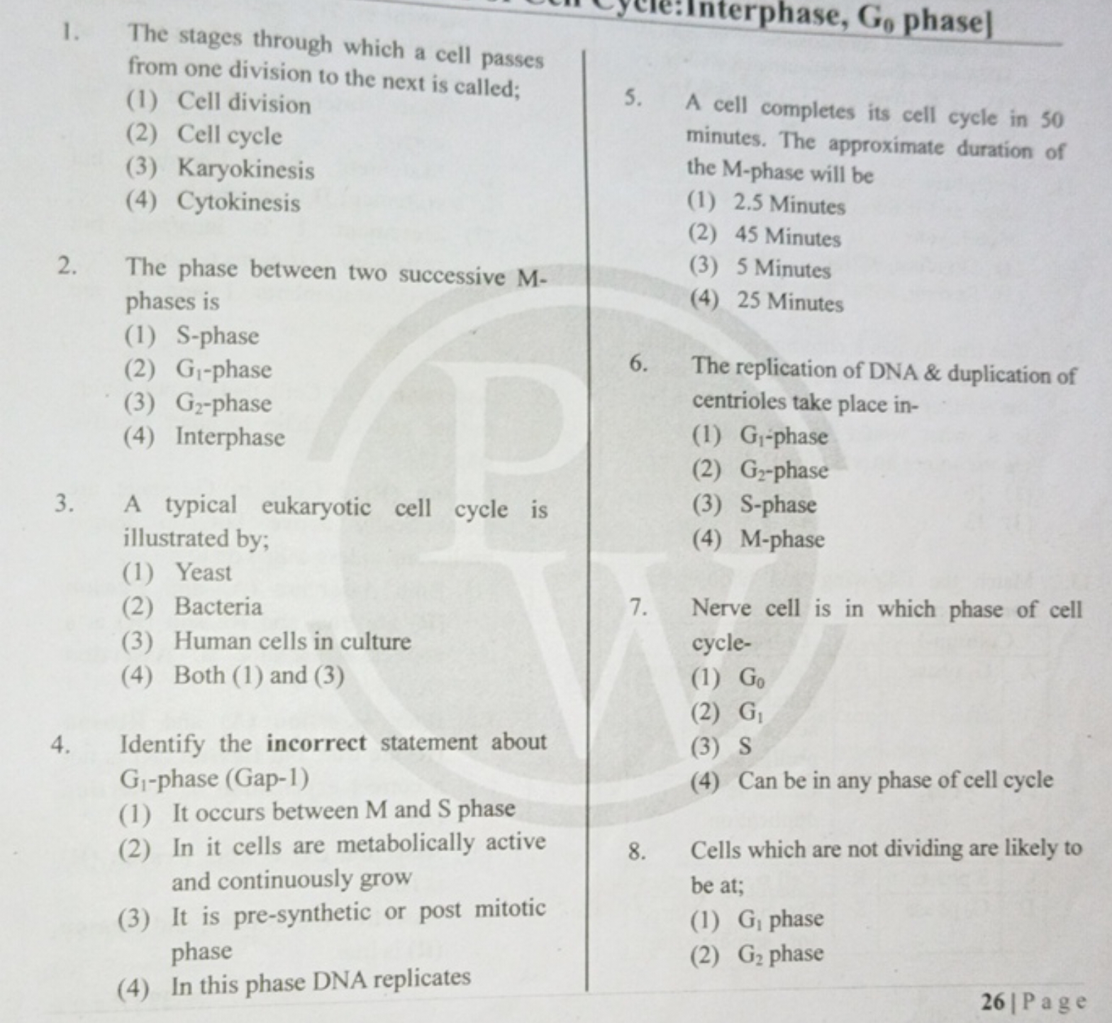 1. The stages through which a cell passes from one division to the nex