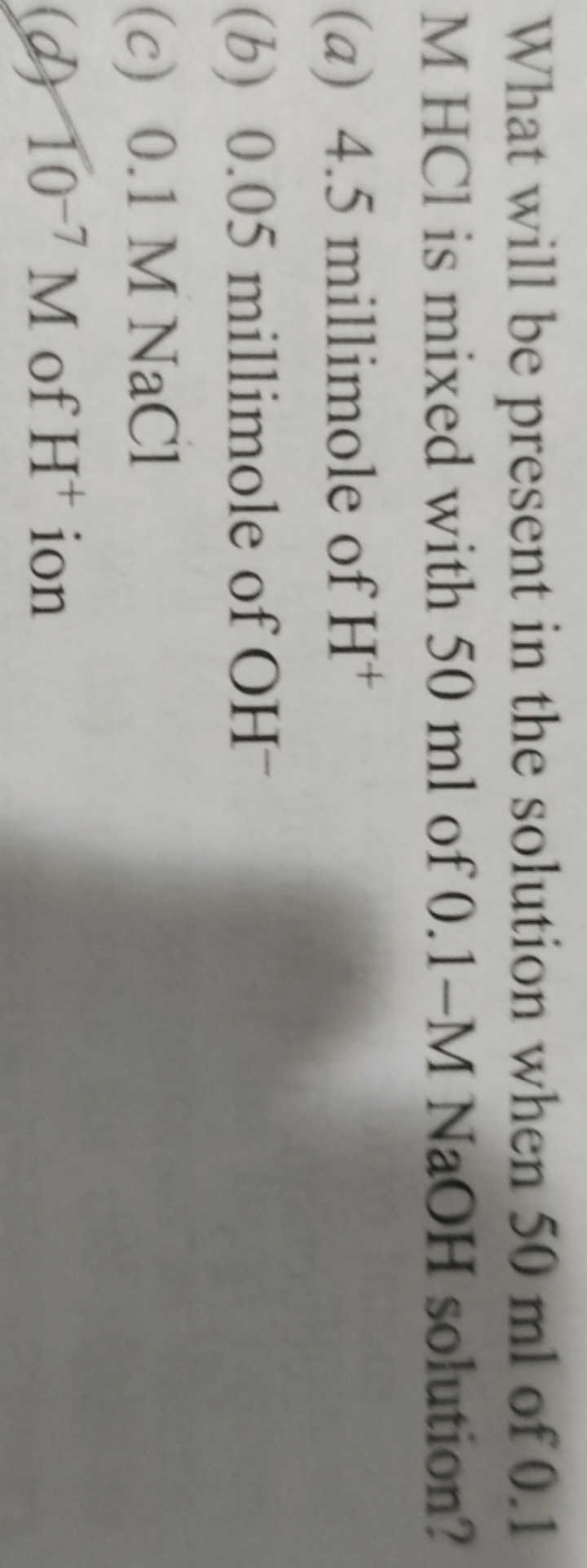 What will be present in the solution when 50 ml of 0.1 M HCl is mixed 