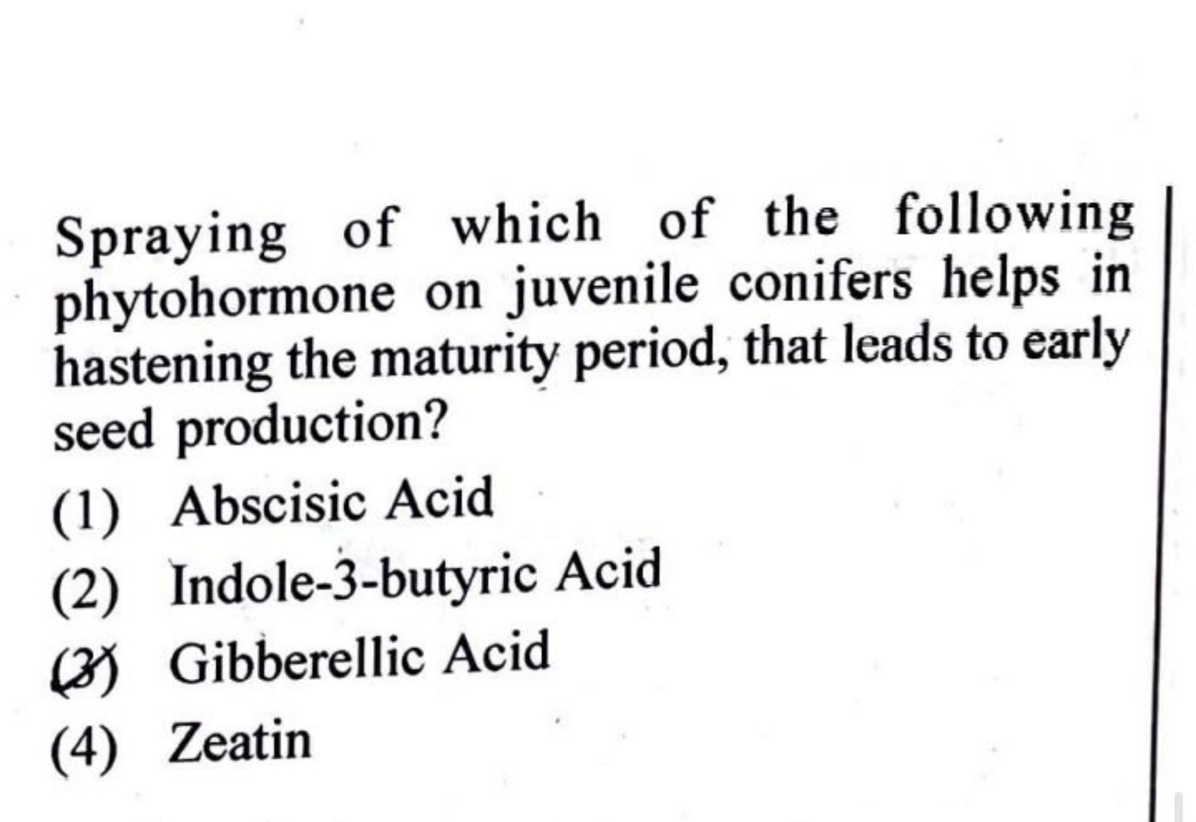 Spraying of which of the following phytohormone on juvenile conifers h