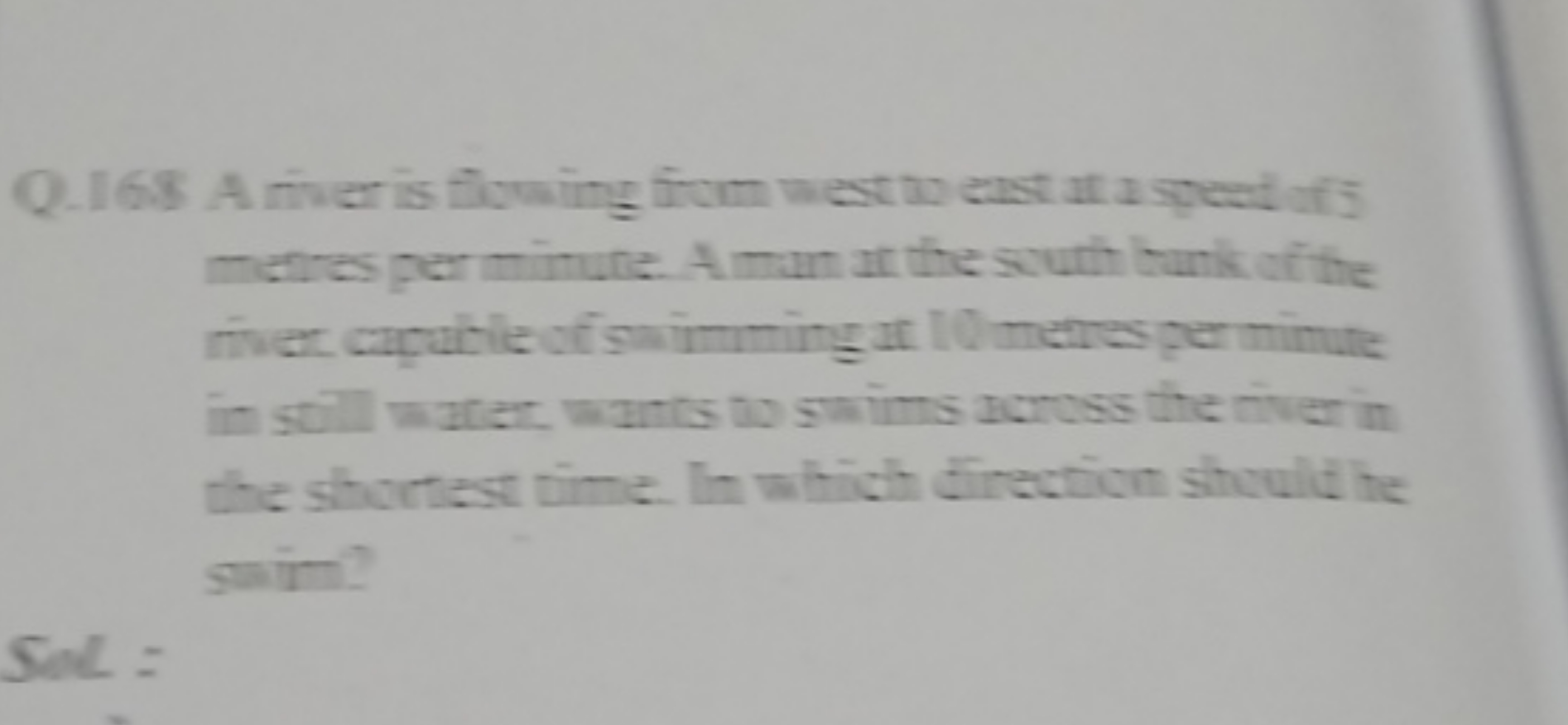 Q.168 A niver is flowing from weston enst at a speet ofs menres per mi