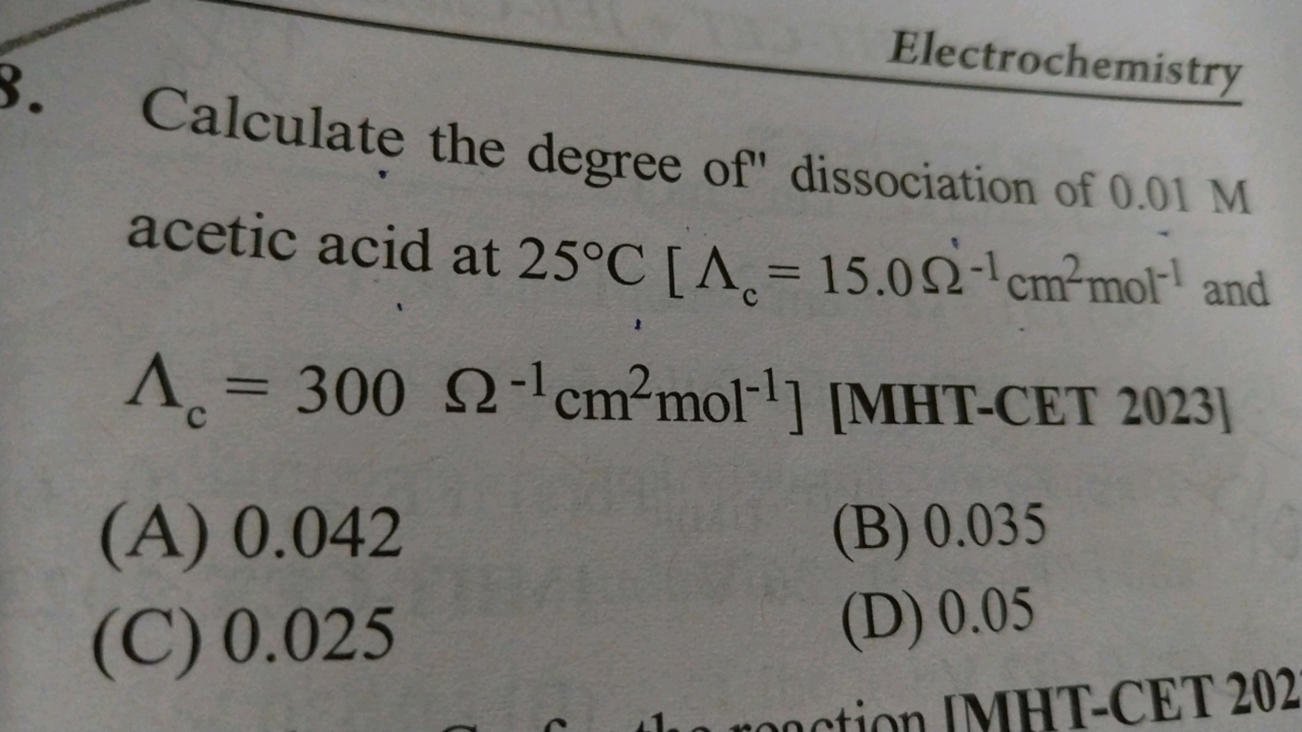 Electrochemistry
Calculate the degree of dissociation of 0.01 M acetic