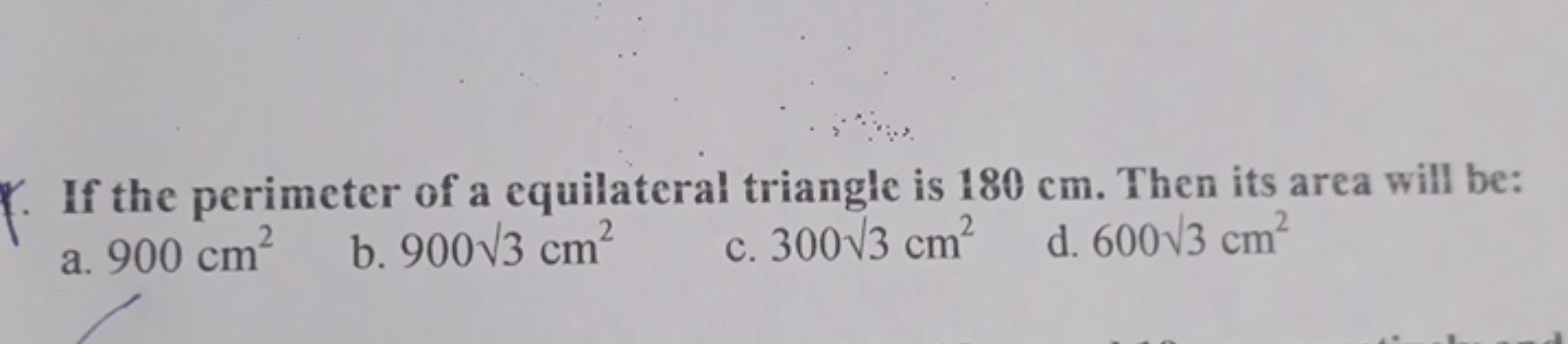 If the perimeter of a equilateral triangle is 180cm. Then its area wil