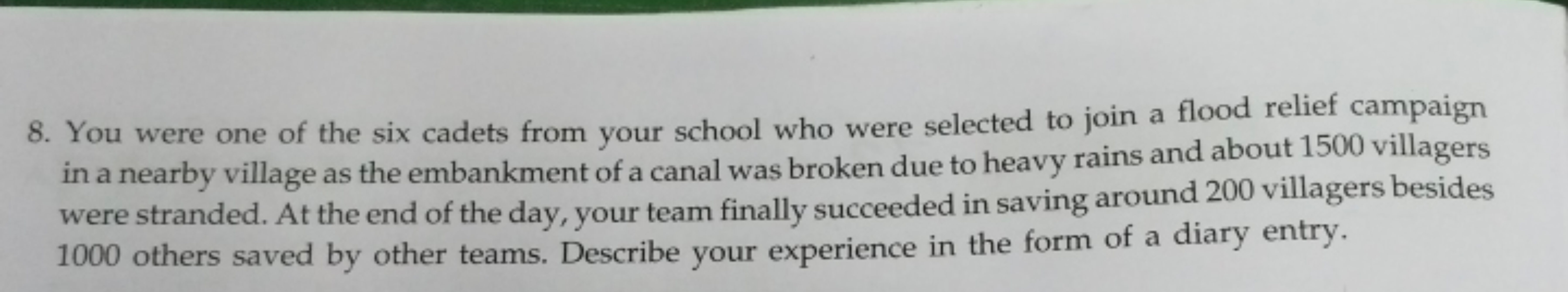 8. You were one of the six cadets from your school who were selected t