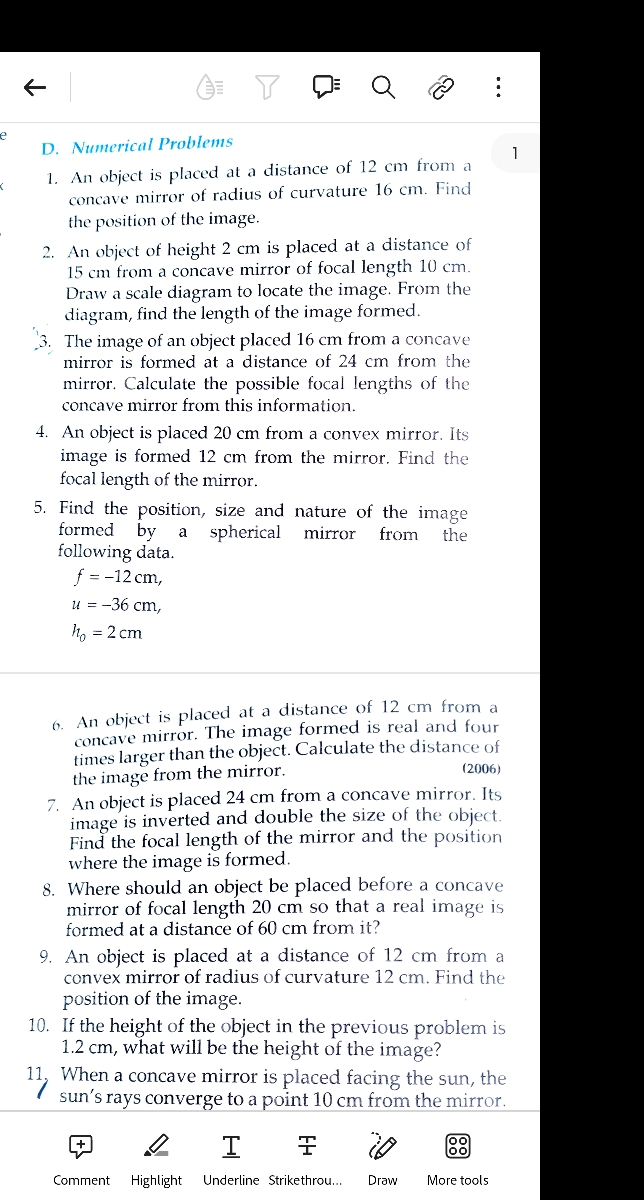 D. Numerical Problems
1. An object is placed at a distance of 12 cm fr