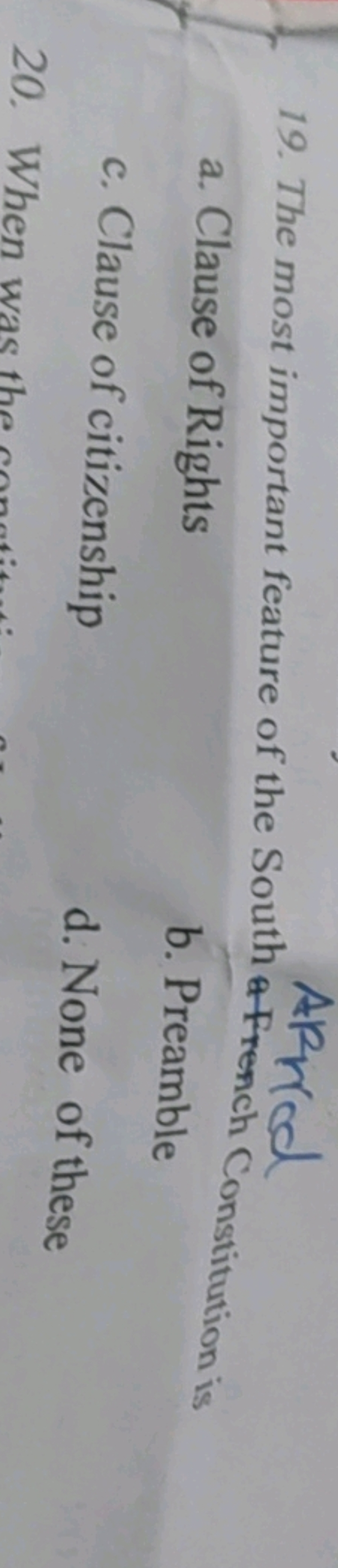 Arica
19. The most important feature of the South
a. Clause of Rights
