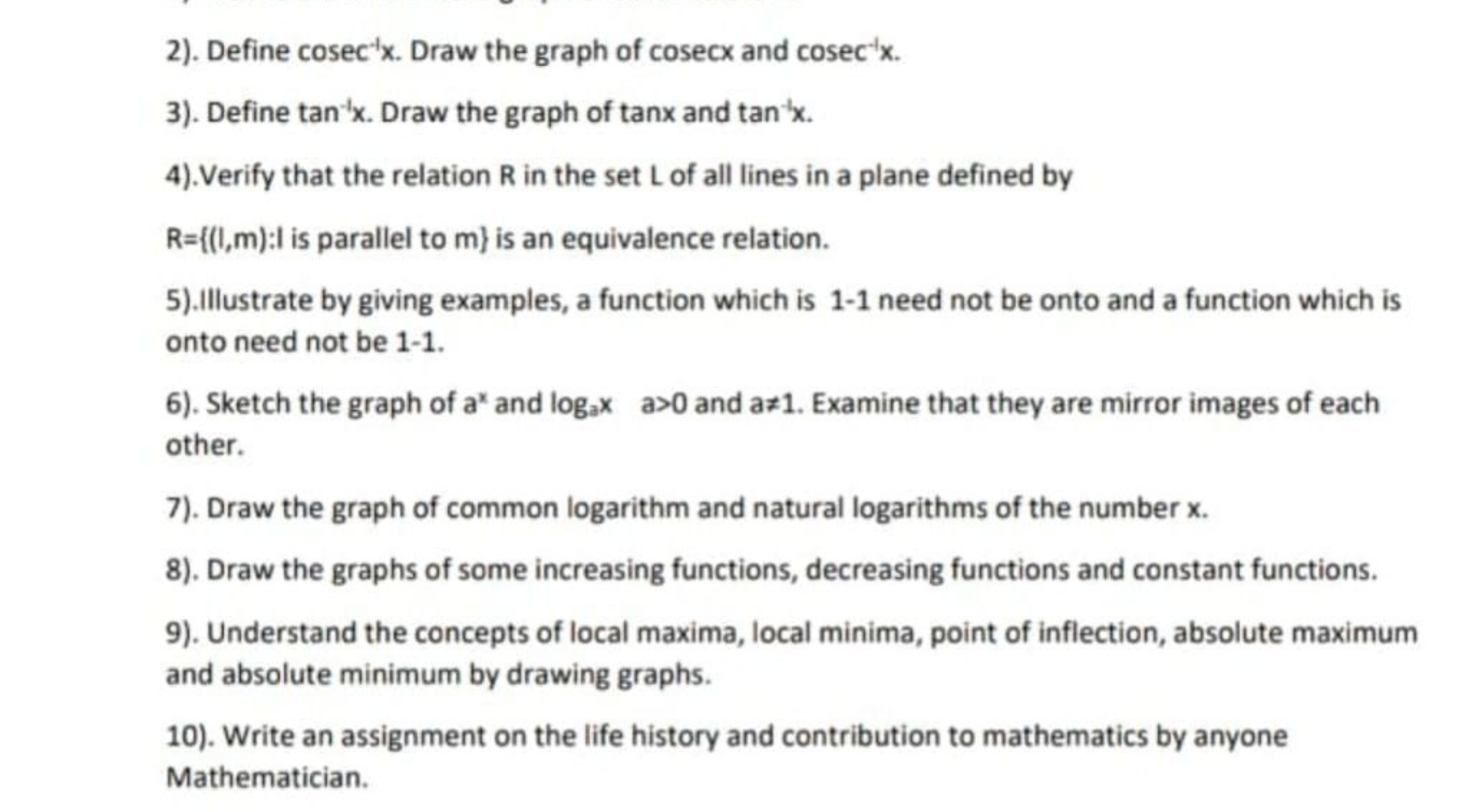 2). Define cosec−1x. Draw the graph of cosecx and cosec−1x.
3). Define