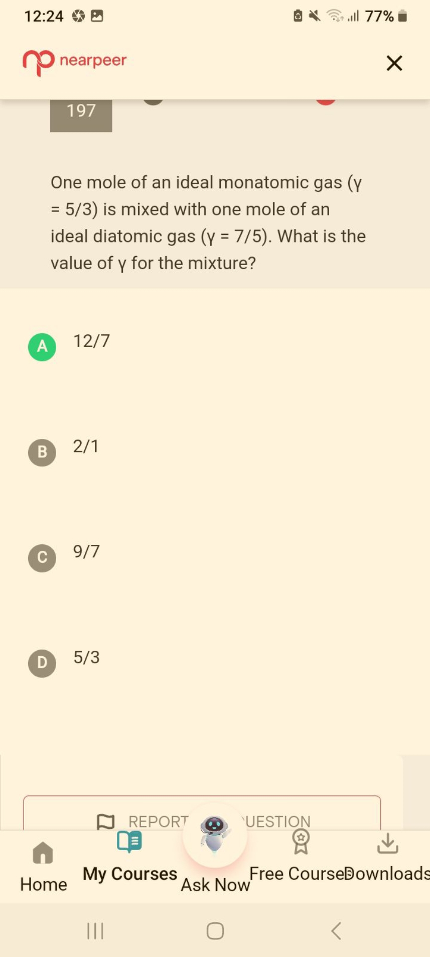 
nearpeer
197

One mole of an ideal monatomic gas ( Y =5/3 ) is mixed 