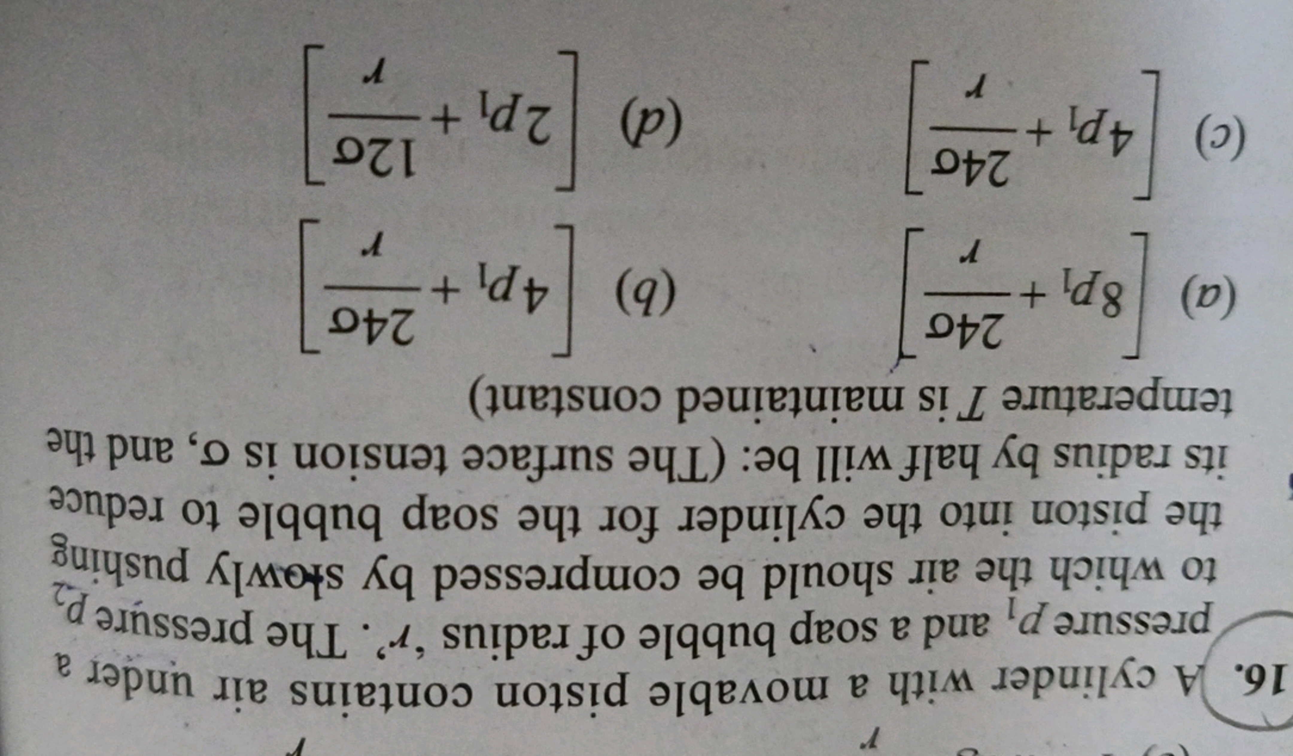 16. A cylinder with a movable piston contains air under a pressure p1​