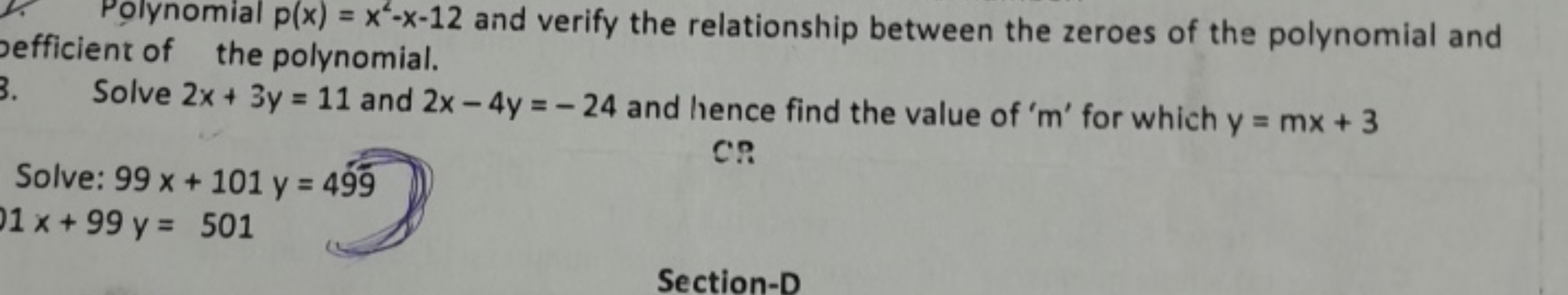 Polynomial p(x)=x2−x−12 and verify the relationship between the zeroes