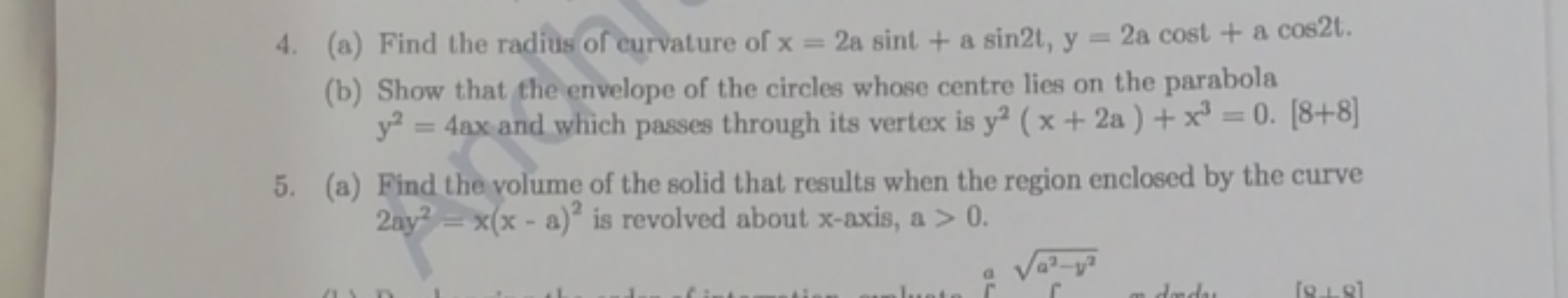 4. (a) Find the radius of curvature of x=2asint+asin2t,y=2acost+acos2t