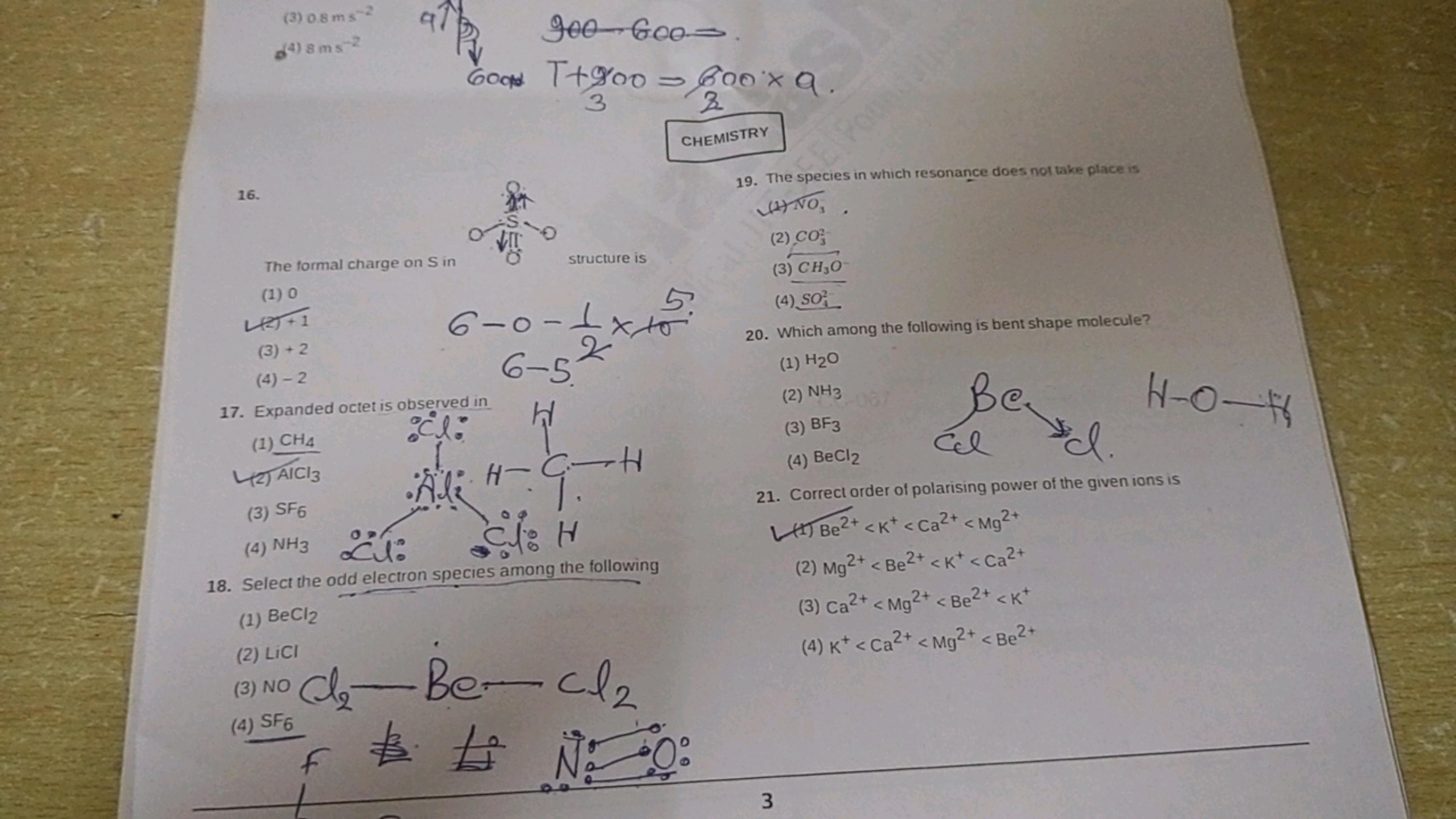 (3) 0.8 ms−2
d4) 8 ms−2
CHEMISTRY
16.
O=[Na]1(=O)OS1(=O)=O
structure i