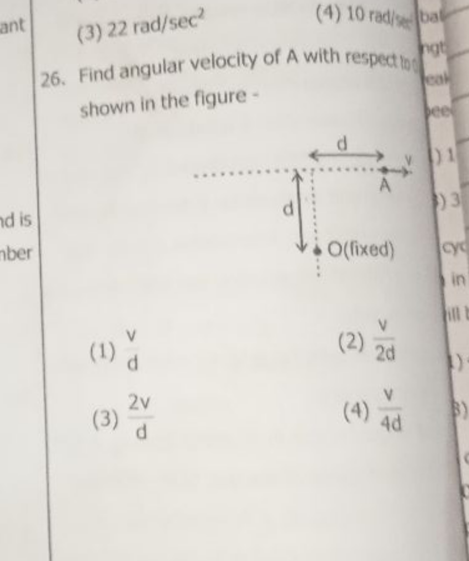 (3) 22rad/sec2
(4) 10 radisef bat
26. Find angular velocity of A with 