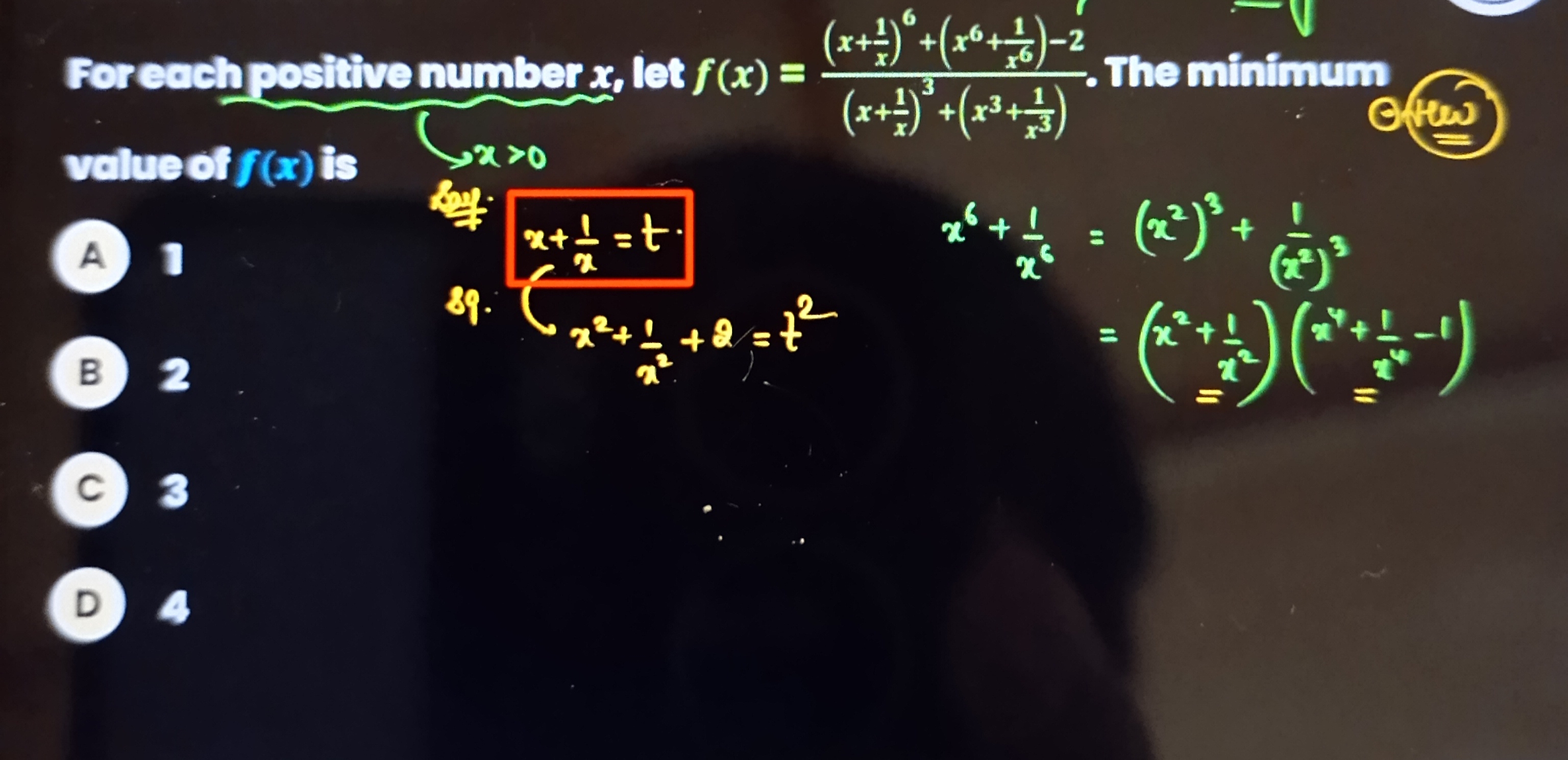 Force positive number x, let f(x)=(x+x1​)3+(x3+x31​)(x+x1​)6+(x6+x61​)