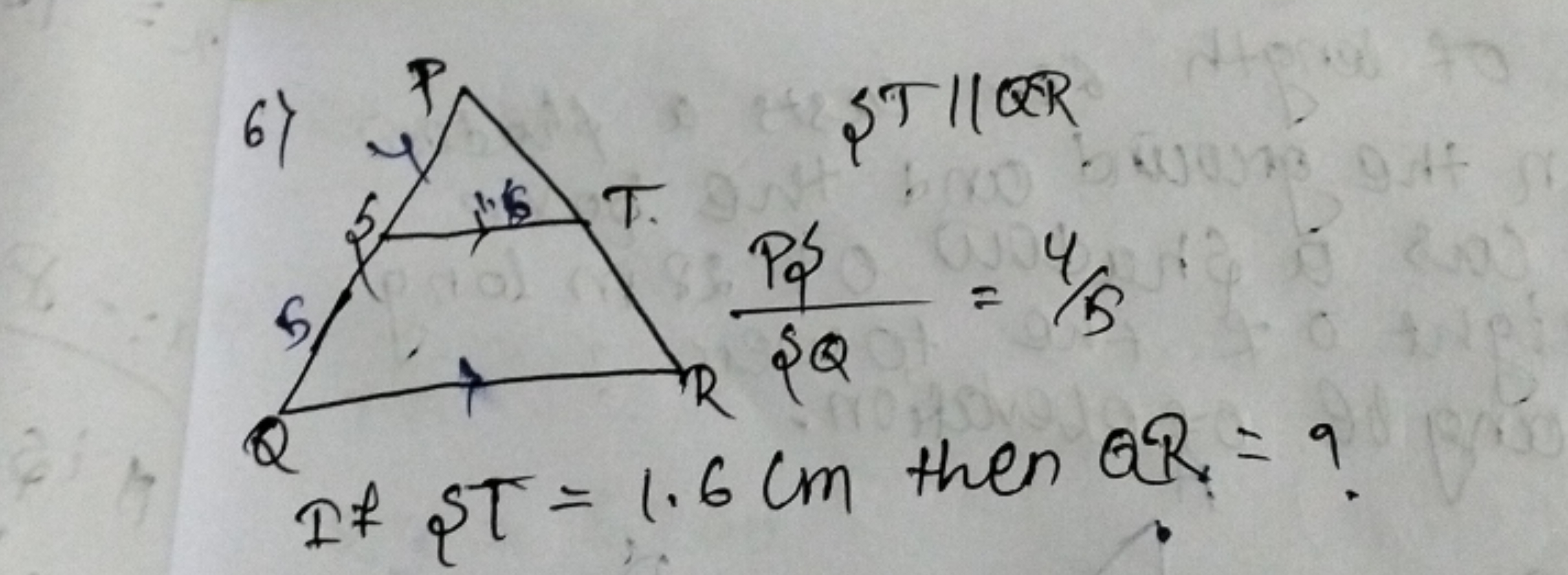 If ST=1.6 cm then QR= ?