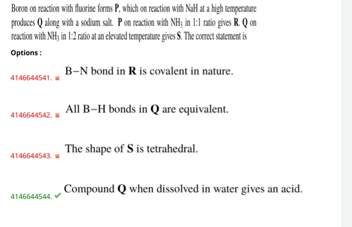 Boron on reaction with fluorine forms P, which on reaction with NaH at