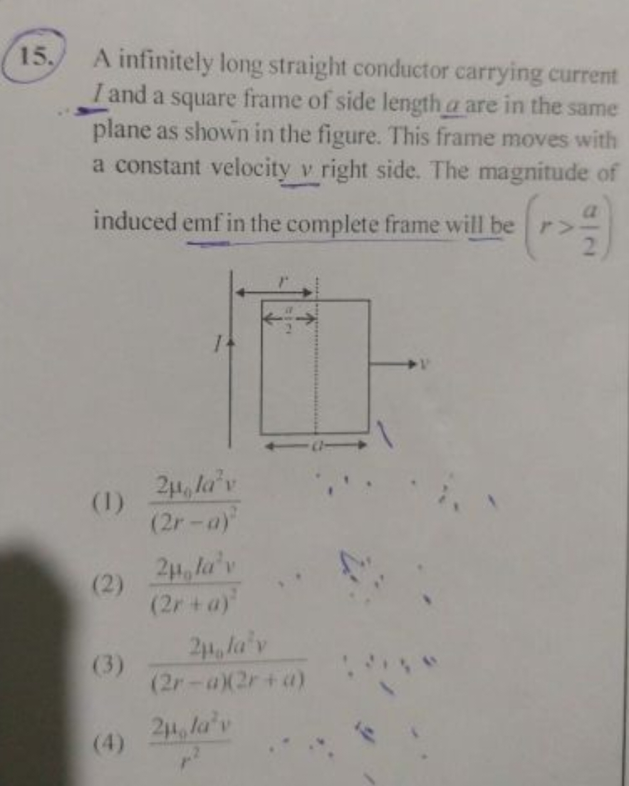 15. A infinitely long straight conductor carrying current I and a squa