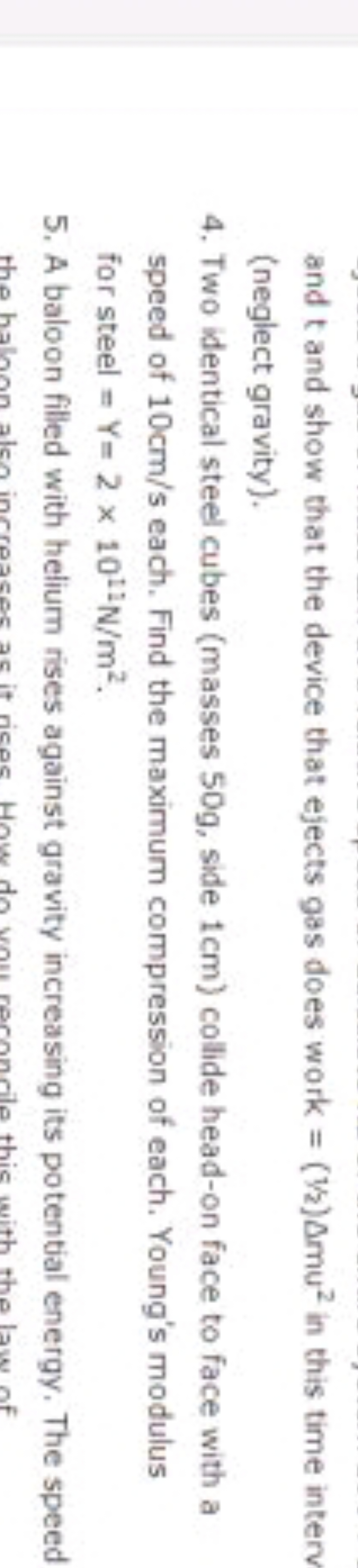 and t and show that the device that ejects gas does work =(1/2)Δmu2 in