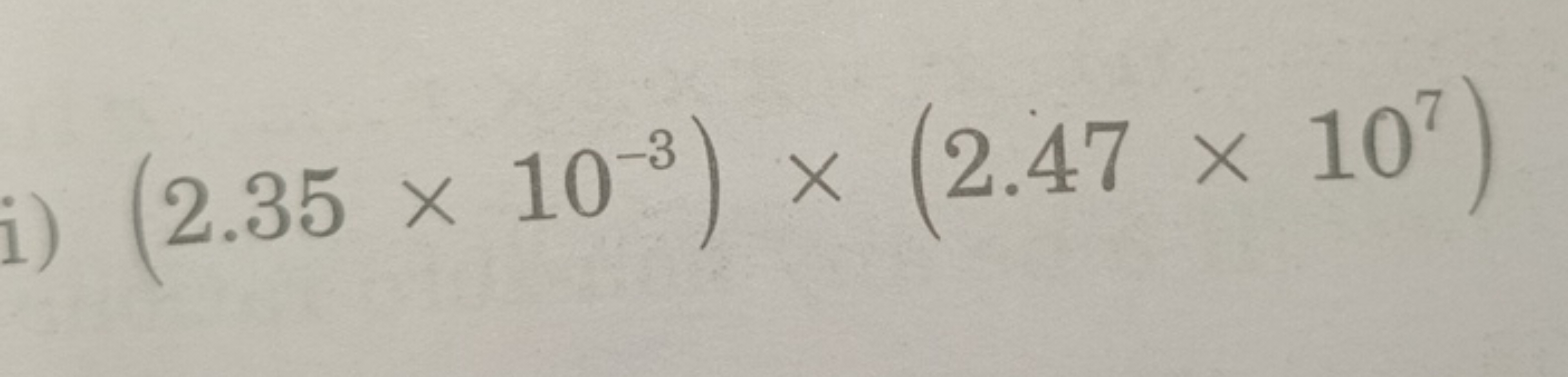 (2.35×10−3)×(2.47×107)